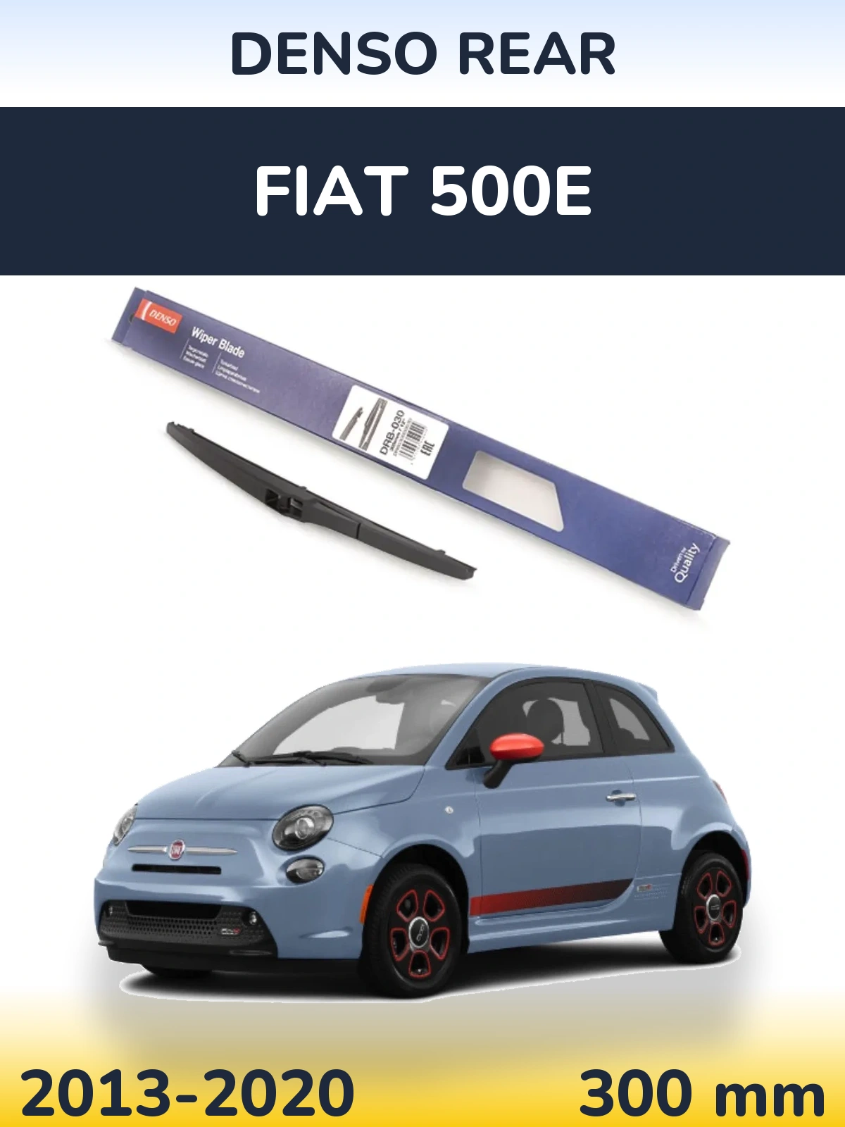 Tylna wycieraczka Denso Rear 300 mm do Fiat 500e 2013-2020