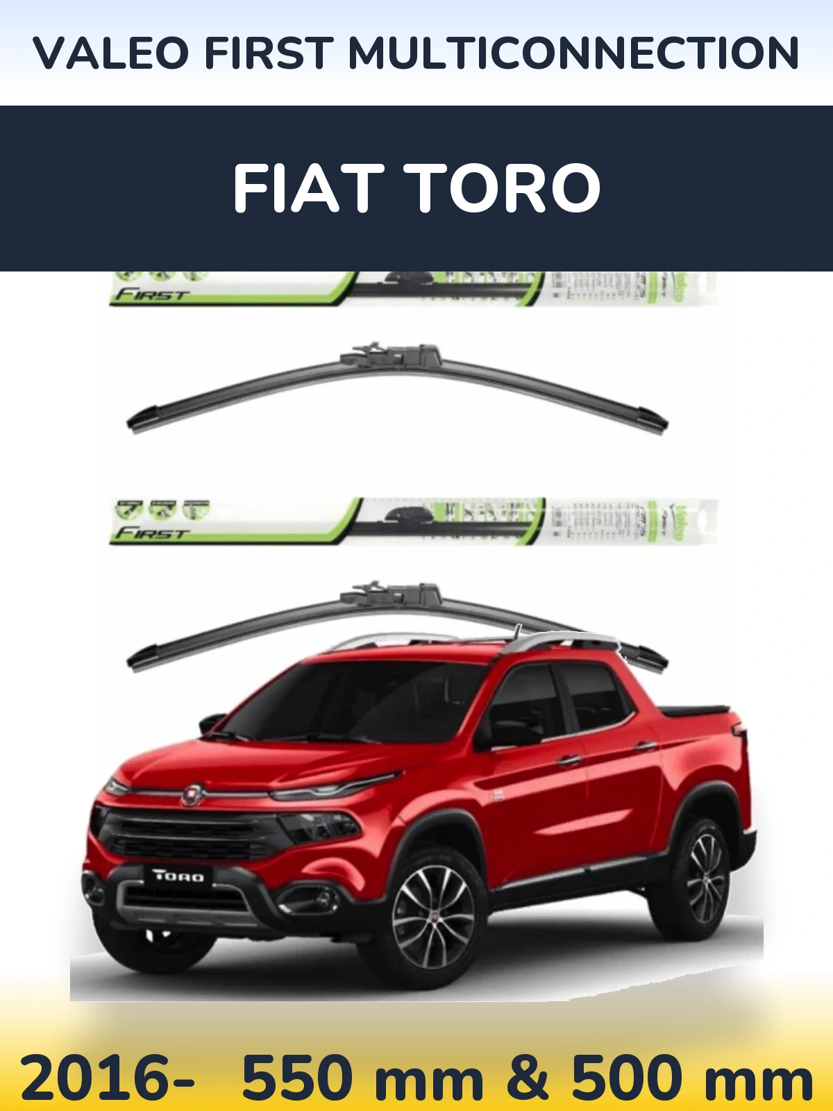 Комплект передних дворников Valeo First MultiConnection 550 & 500 мм для Fiat Toro 2016-2026