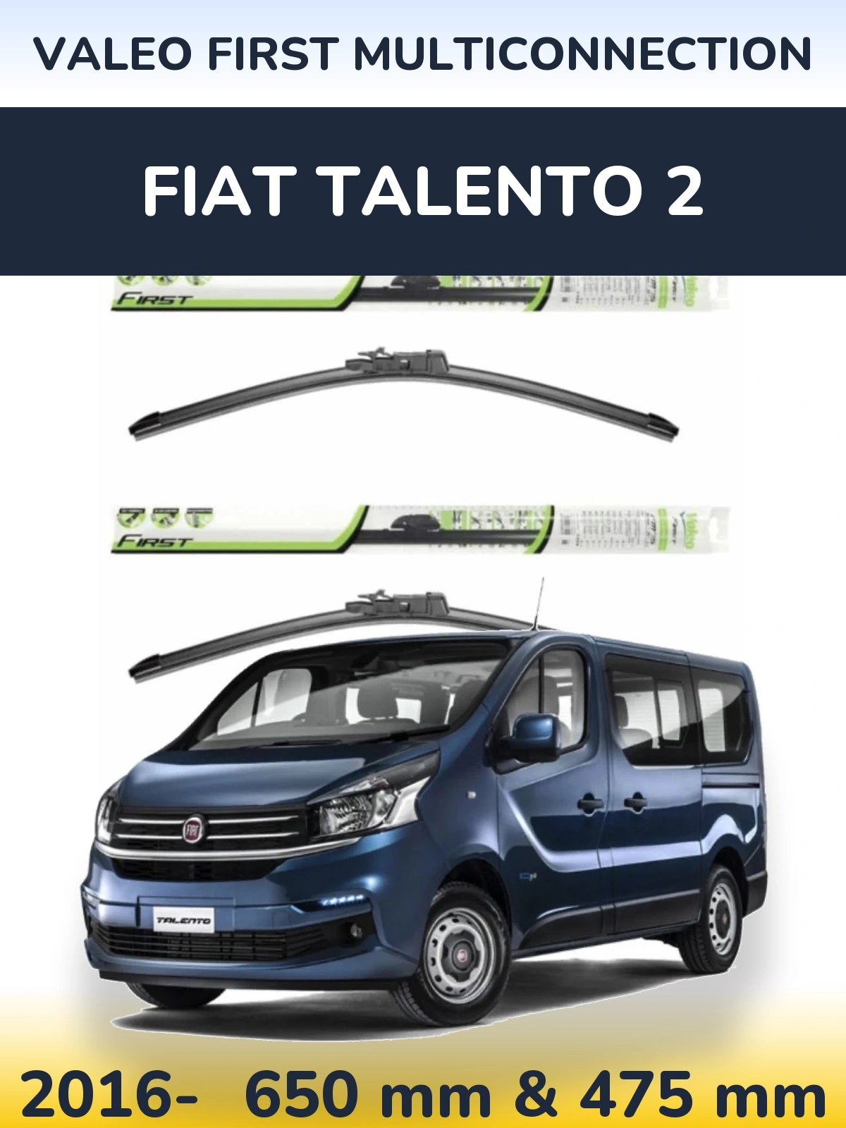 Komplet przednich wycieraczek Valeo First MultiConnection 650 & 475 mm do Fiat Talento 2 2016-2026