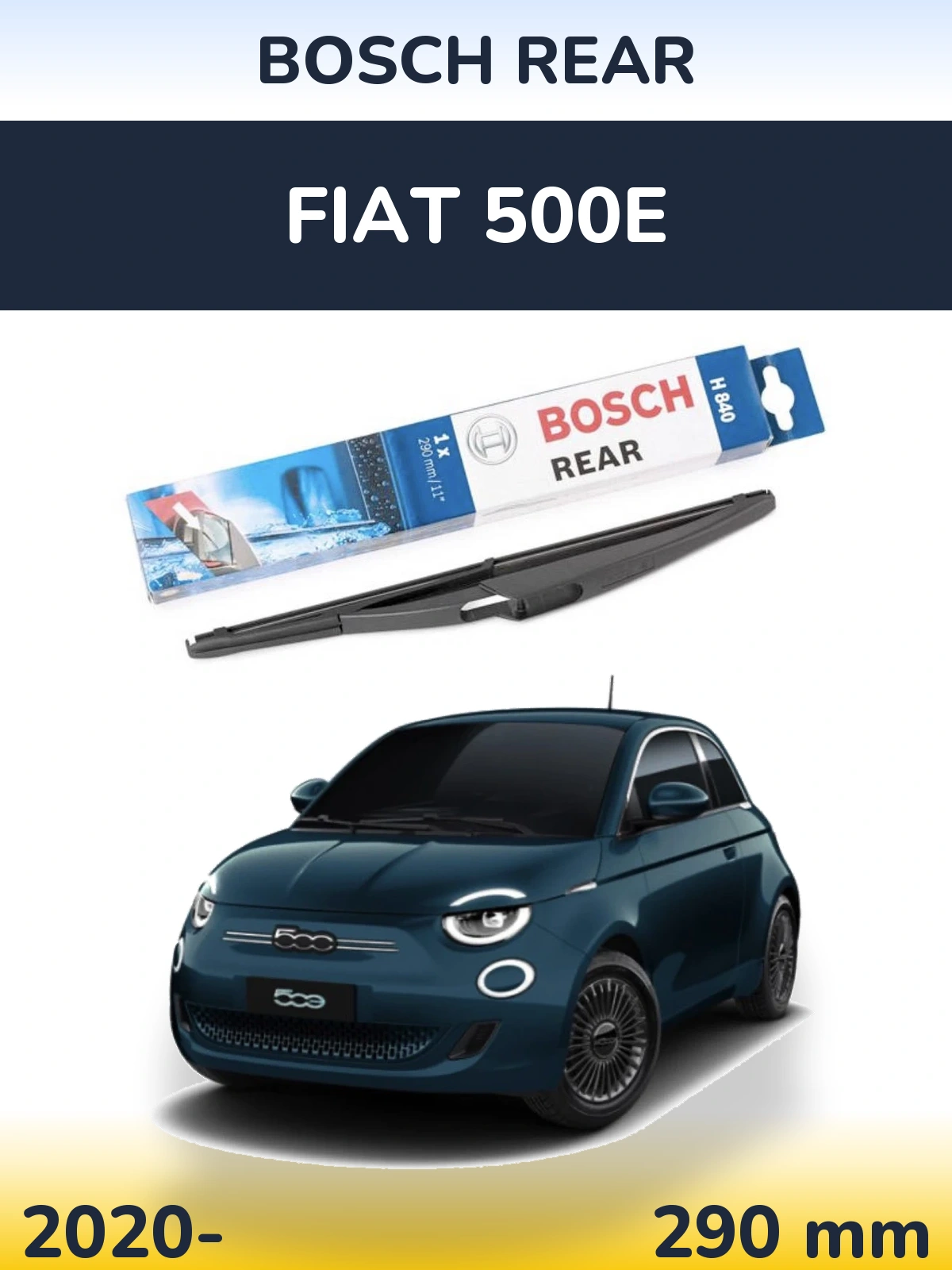 Rear wiper blade BOSCH Rear 290 mm for Fiat 500e 2020-2026