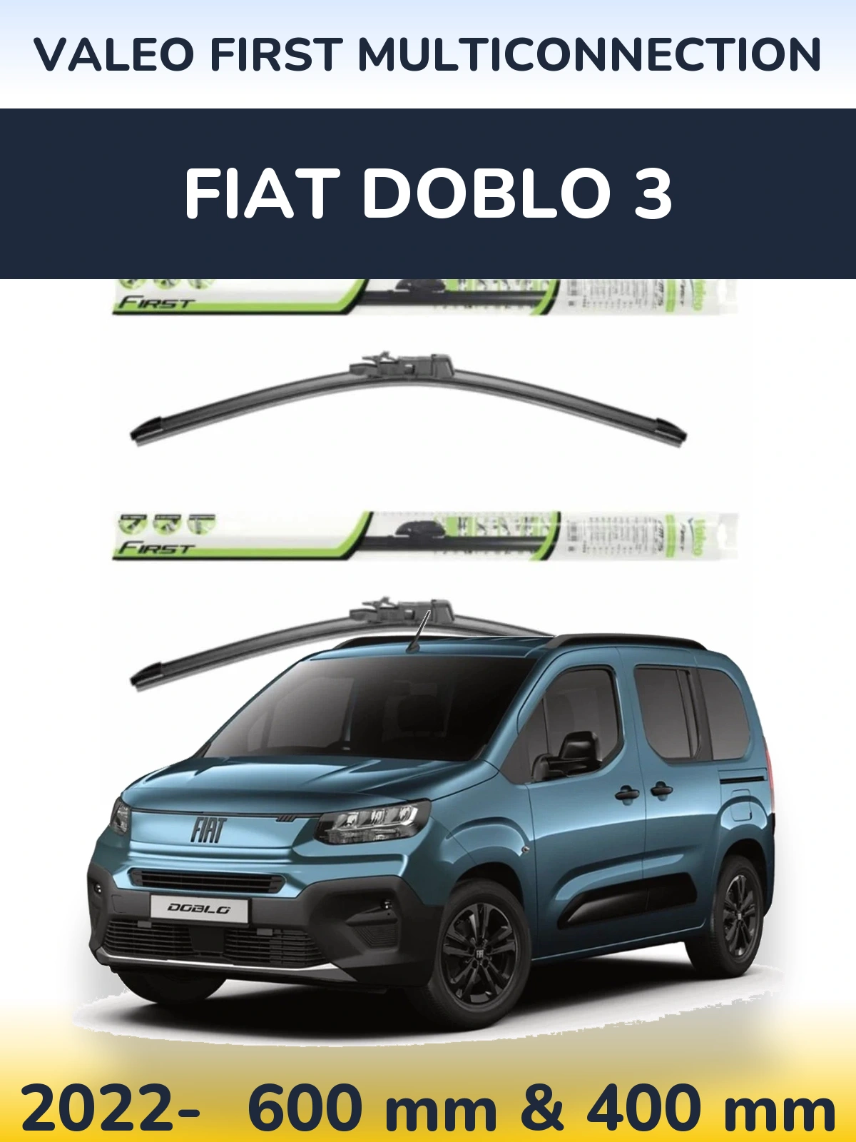 Komplet przednich wycieraczek Valeo First MultiConnection 600 & 400 mm do Fiat Doblo 3 2022-2026