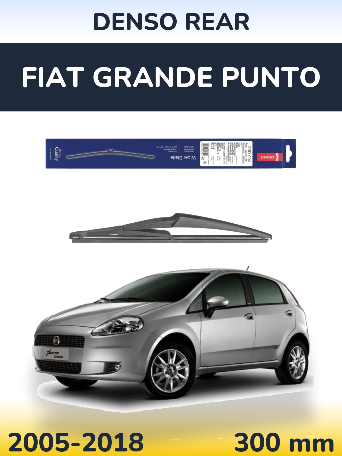 Tylna wycieraczka Denso Rear 300 mm do Fiat Grande Punto 2005-2018