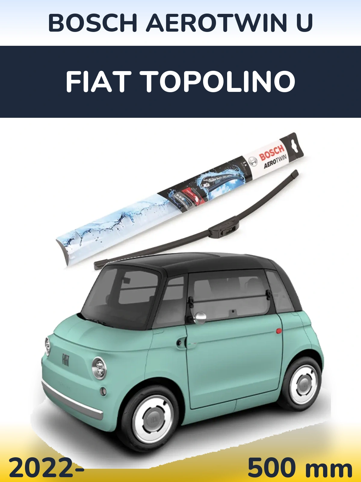 Передний дворник BOSCH AeroTwin U 500 мм для Fiat Topolino 2022-2026