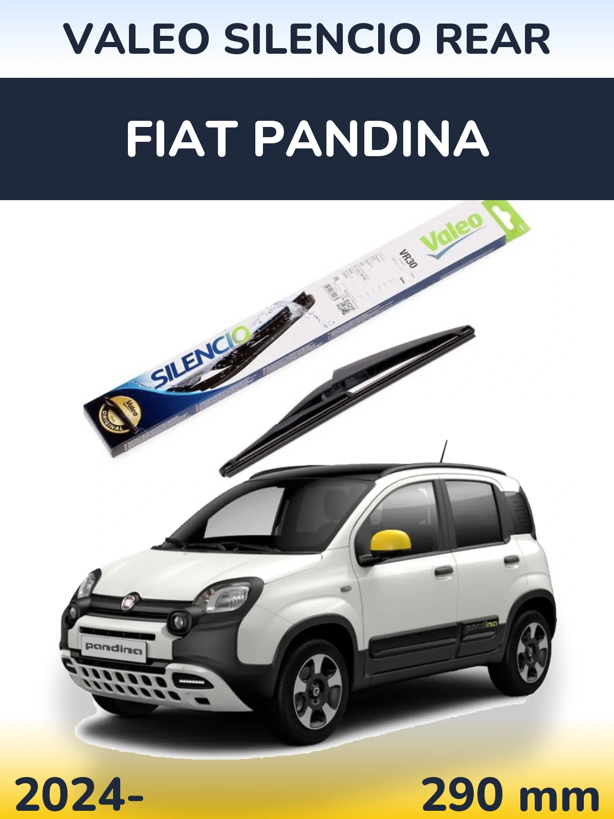 Tylna wycieraczka Valeo Silencio Rear 290 mm do Fiat Pandina 2024-2026