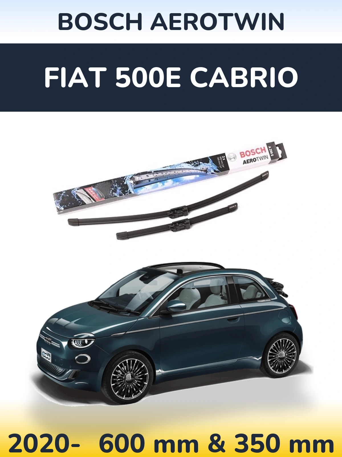 Komplet przednich wycieraczek BOSCH AeroTwin 600 & 350 mm do Fiat 500e Cabrio 2020-2026
