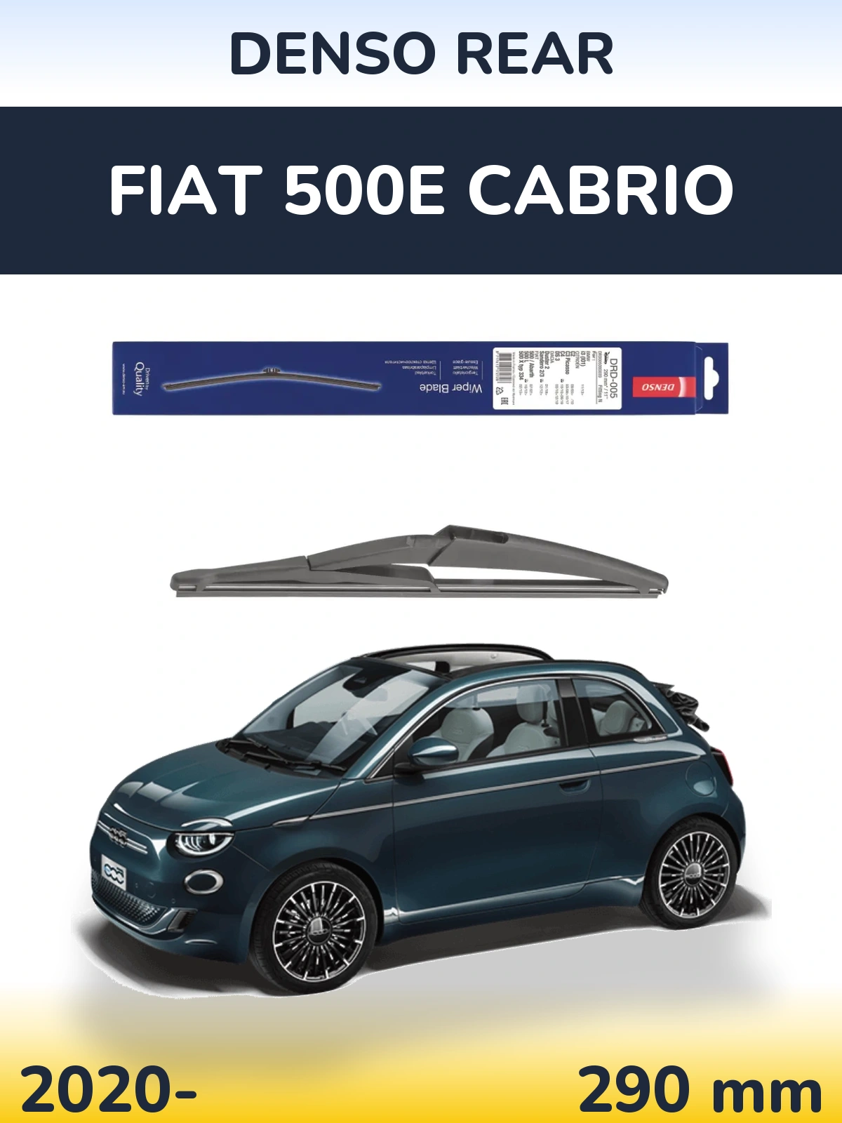 Tylna wycieraczka Denso Rear 290 mm do Fiat 500e Cabrio 2020-2026
