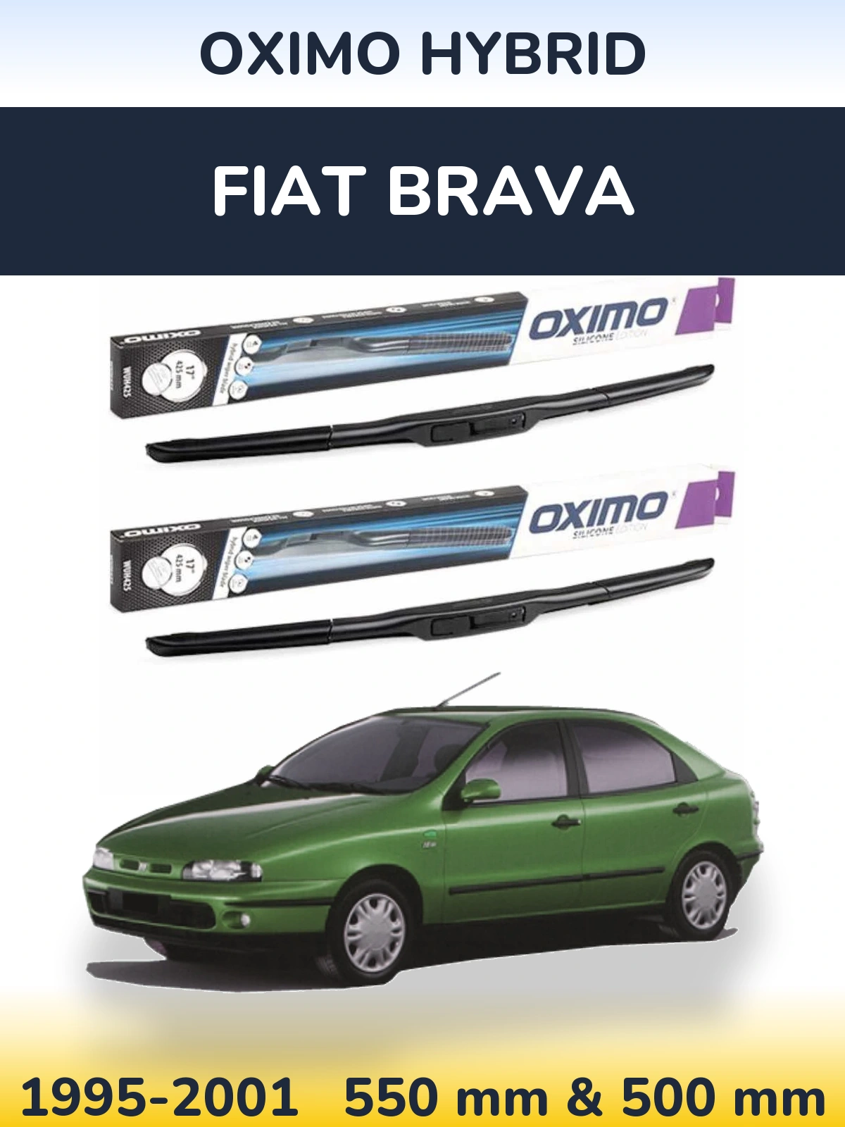 Komplet przednich wycieraczek Oximo Hybrid 550 & 500 mm do Fiat Brava 1995-2001
