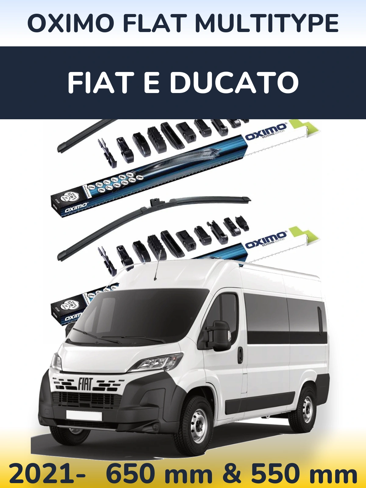 Komplet przednich wycieraczek Oximo Flat MultiType 650 & 550 mm do Fiat E Ducato 2021-2026