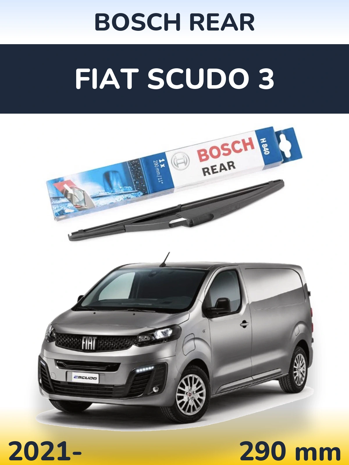 Tylna wycieraczka BOSCH Rear 290 mm do Fiat Scudo 3 2021-2026