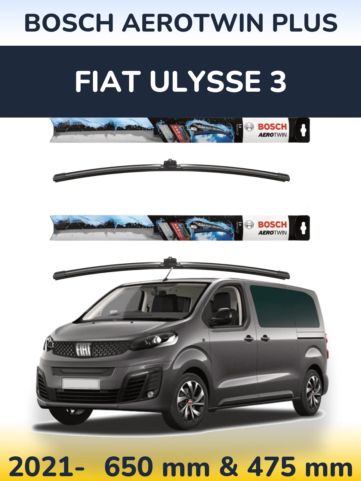 Komplet przednich wycieraczek BOSCH AeroTwin Plus 650 & 475 mm do Fiat Ulysse 3 2021-2026