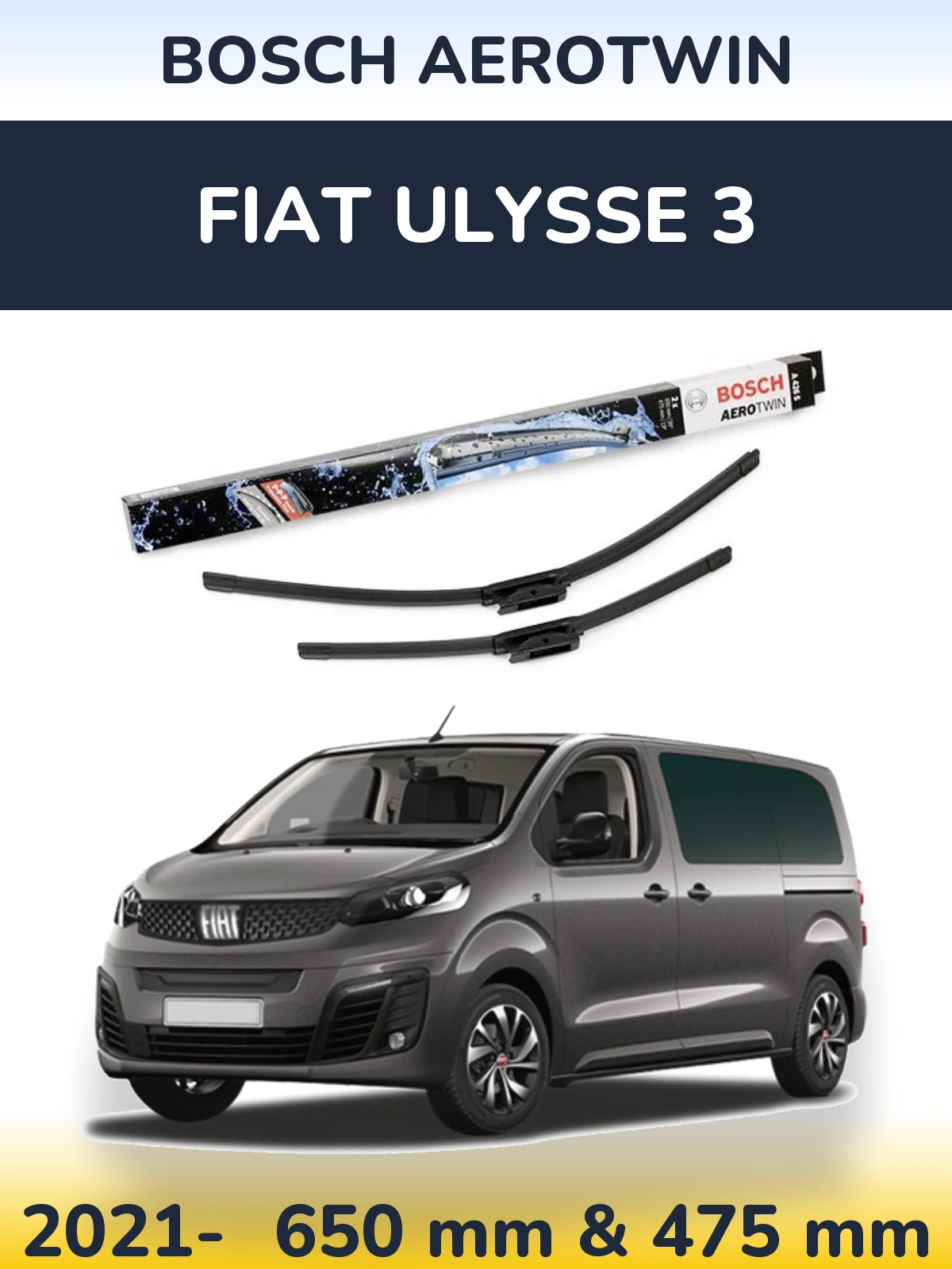 Komplet przednich wycieraczek BOSCH AeroTwin 650 & 475 mm do Fiat Ulysse 3 2021-2026