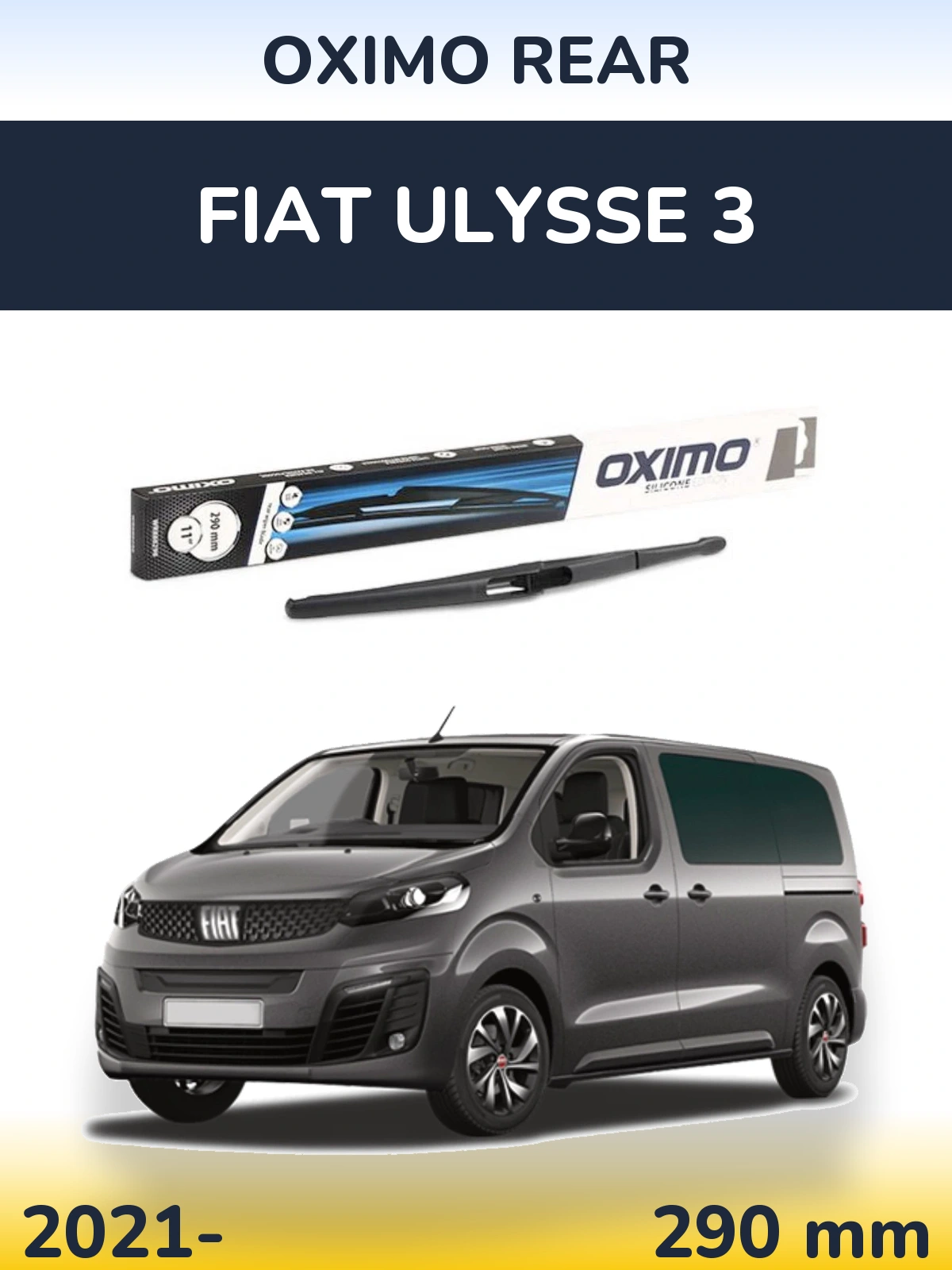 Rear wiper blade Oximo Rear 290 mm for Fiat Ulysse 3 2021-2026