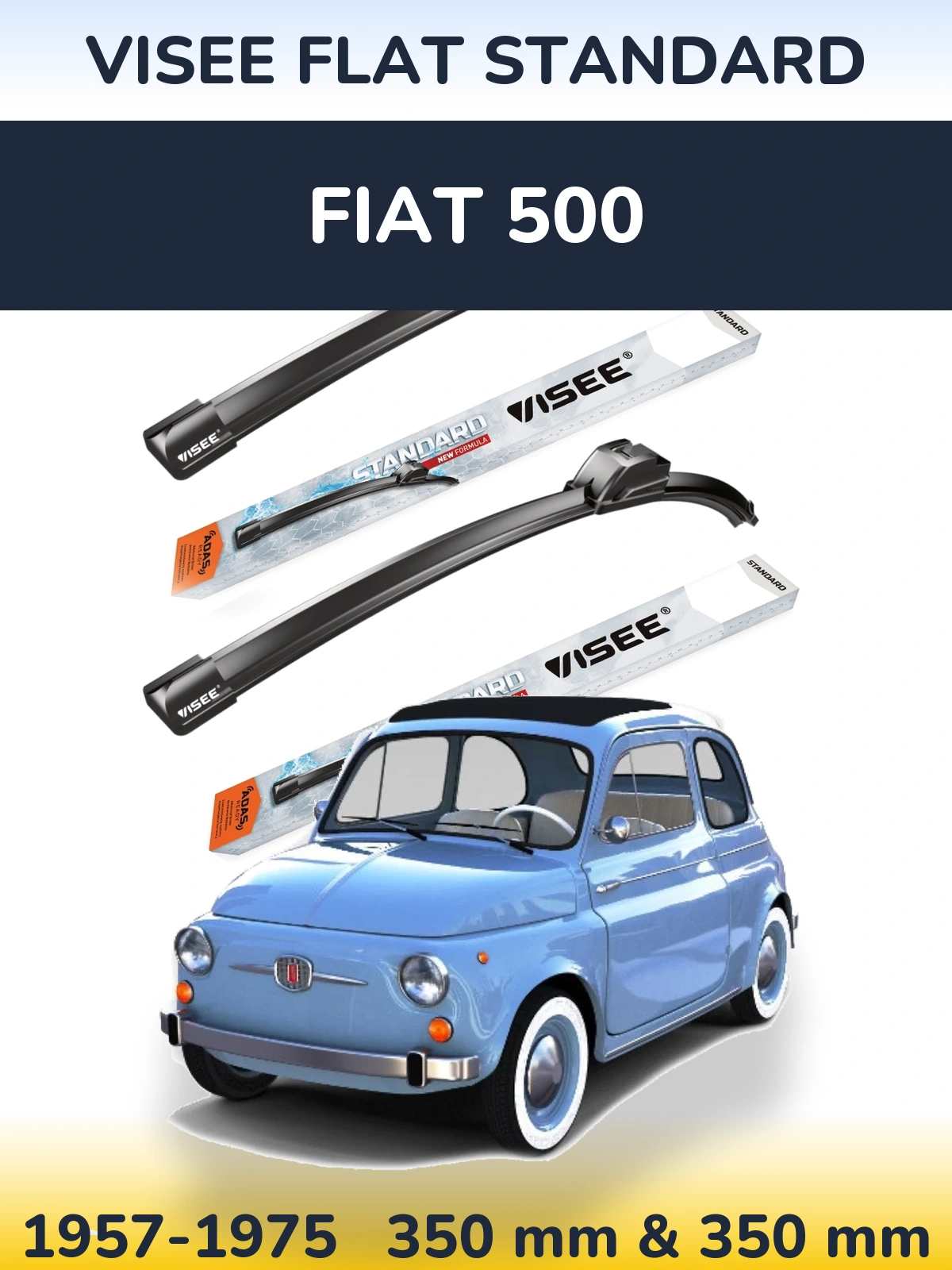 Комплект передних дворников VISEE FLAT STANDARD 350 & 350 мм для Fiat 500 1957-1975