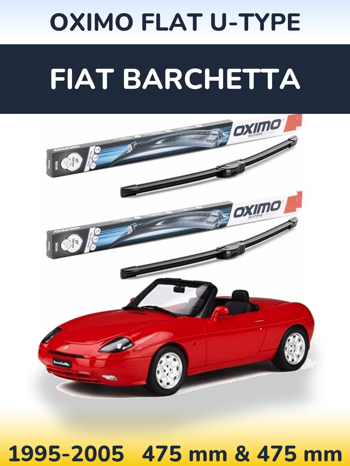 Komplet przednich wycieraczek Oximo Flat U-type 475 & 475 mm do Fiat Barchetta 1995-2005