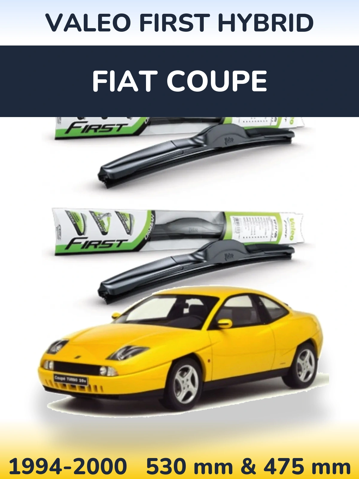 Komplet przednich wycieraczek Valeo First Hybrid 530 & 475 mm do Fiat Coupe 1994-2000