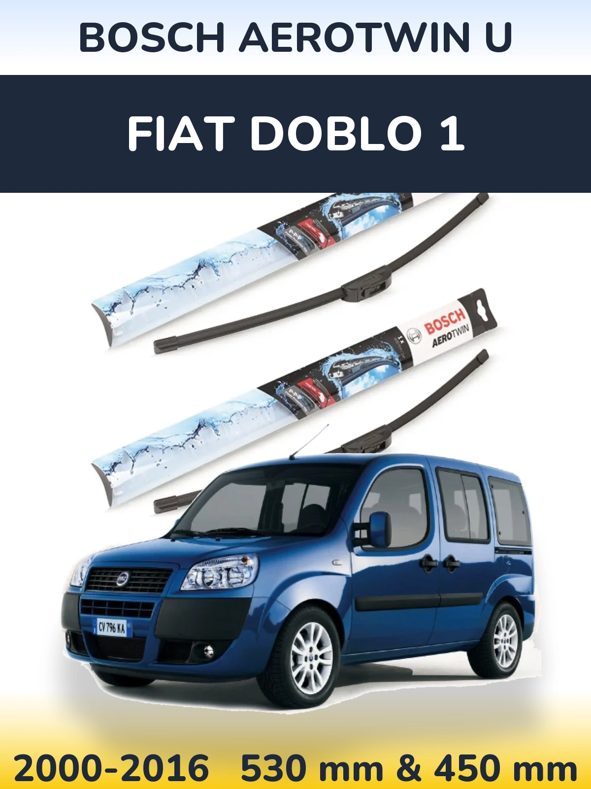 Комплект передних дворников BOSCH AeroTwin U 530 & 450 мм для Fiat Doblo 1 2000-2016
