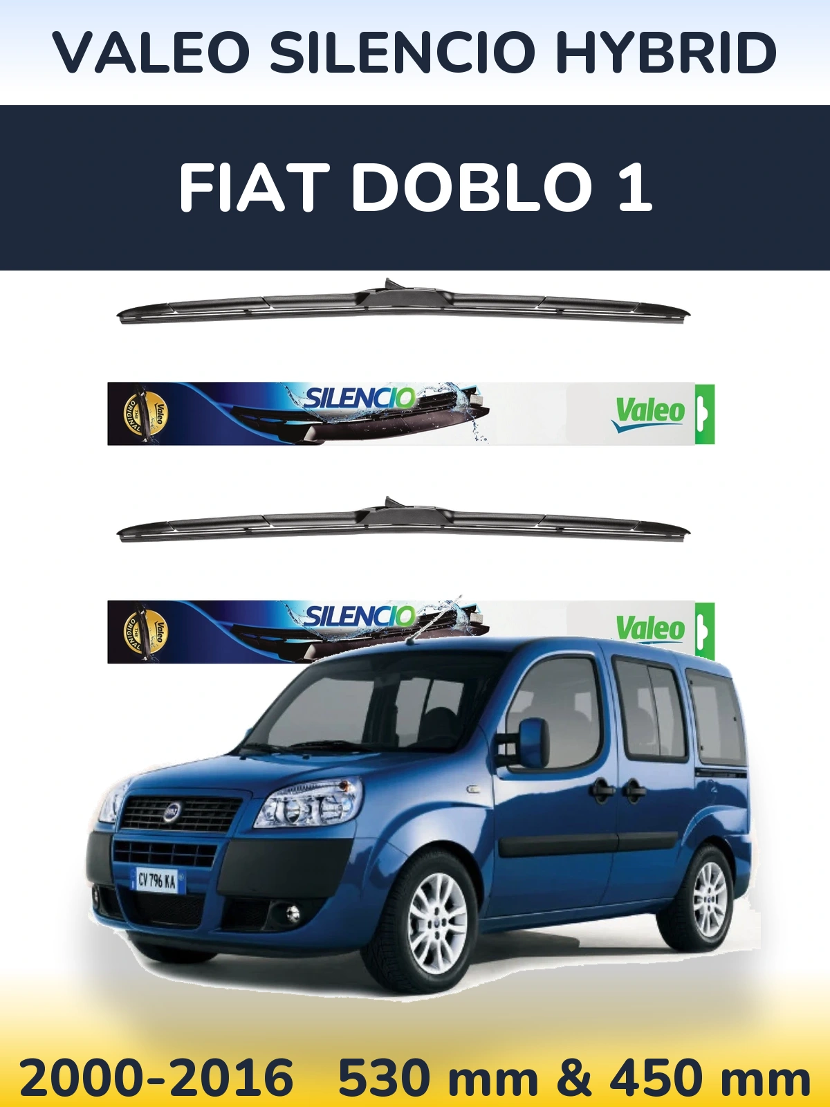 Komplet przednich wycieraczek Valeo Silencio Hybrid 530 & 450 mm do Fiat Doblo 1 2000-2016