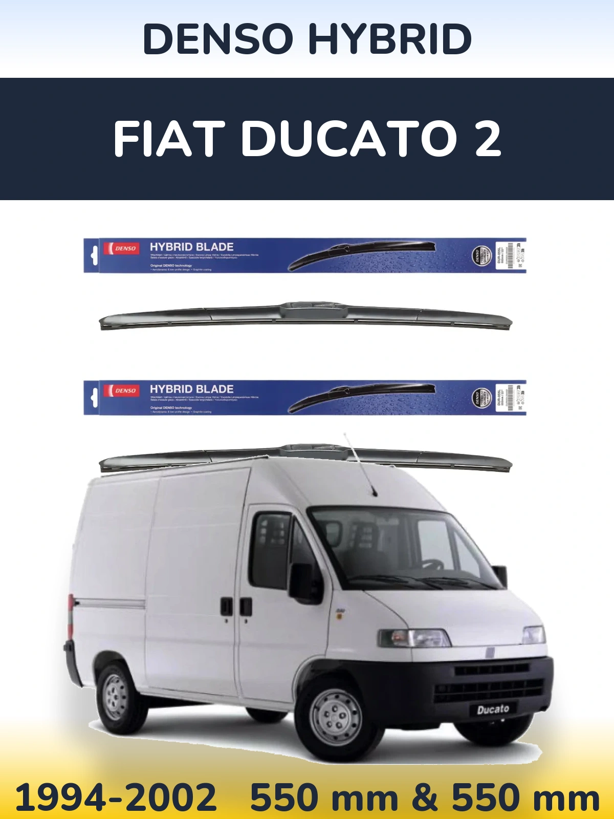 Комплект передних дворников Denso Hybrid 550 & 550 мм для Fiat Ducato 2 1994-2002