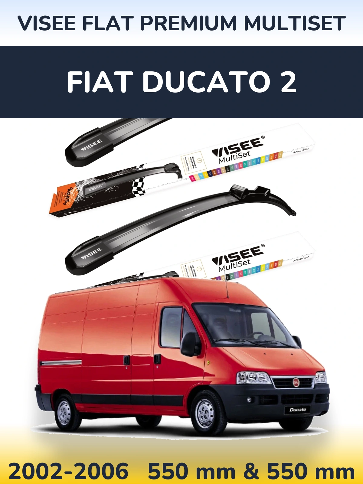 Front wiper blade set VISEE FLAT PREMIUM MultiSet 550 & 550 mm for Fiat Ducato 2 2002-2006