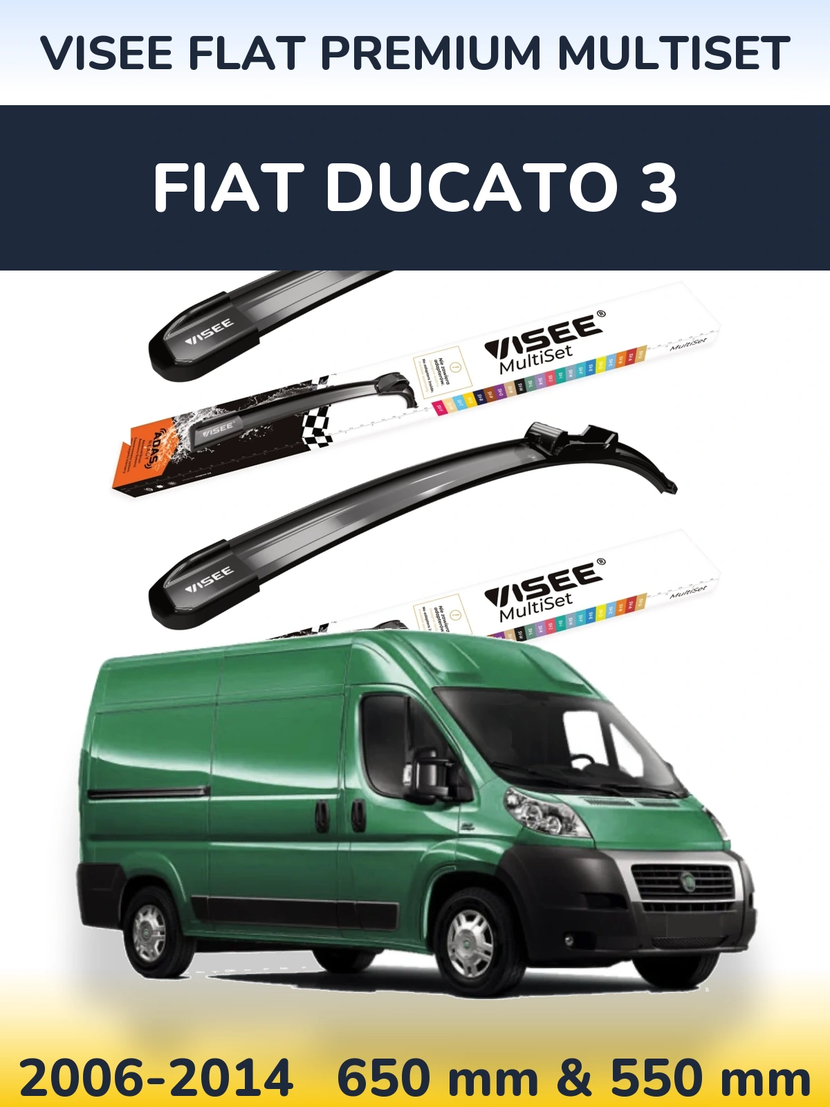 Komplet przednich wycieraczek VISEE FLAT PREMIUM MultiSet 650 & 550 mm do Fiat Ducato 3 2006-2014
