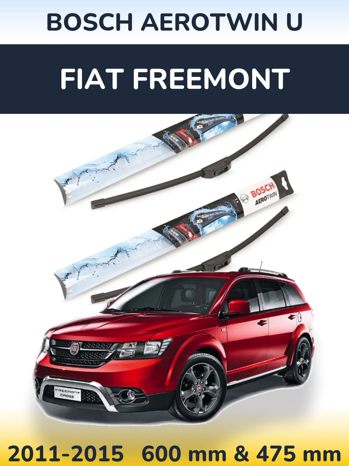 Комплект передних дворников BOSCH AeroTwin U 600 & 475 мм для Fiat Freemont 2011-2015
