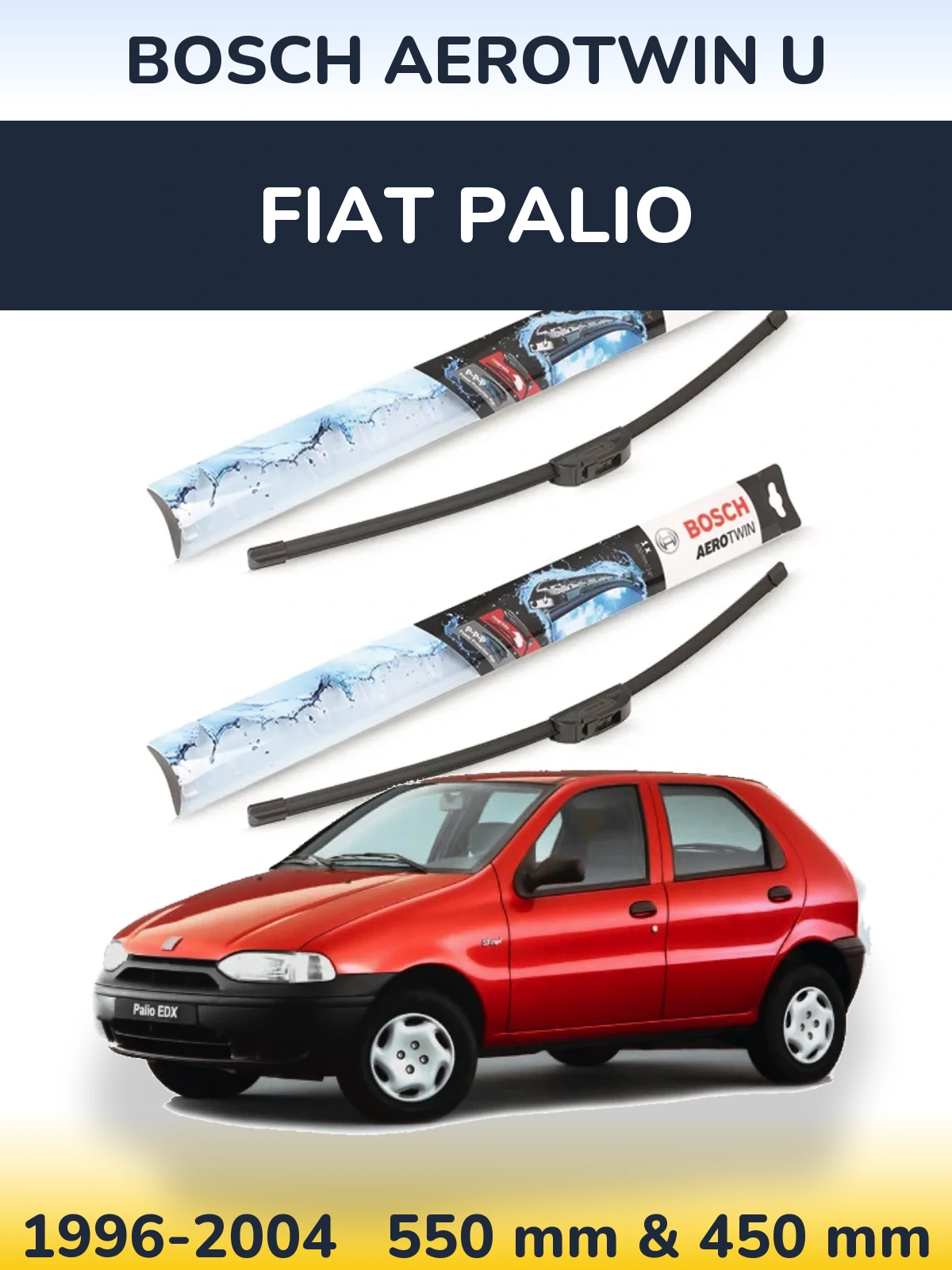 Komplet przednich wycieraczek BOSCH AeroTwin U 550 & 450 mm do Fiat Palio 1996-2004