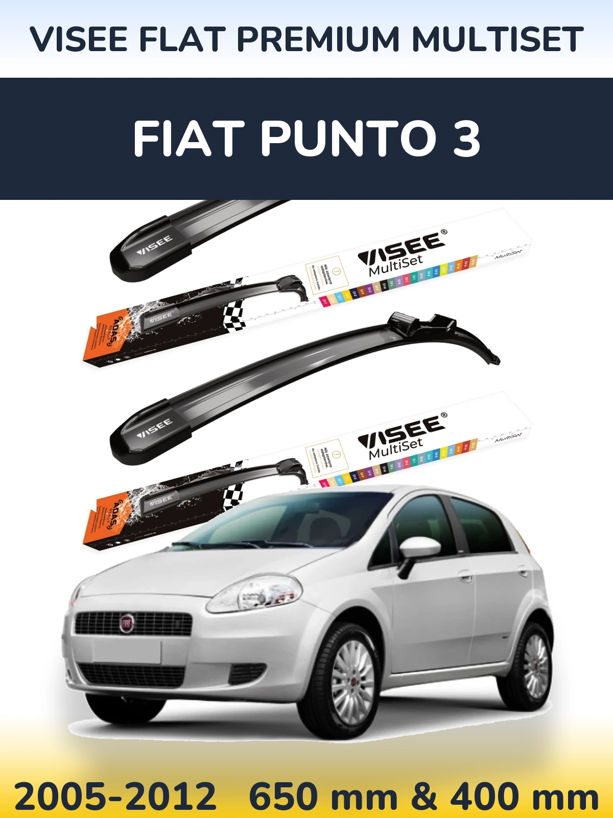 Komplet przednich wycieraczek VISEE FLAT PREMIUM MultiSet 650 & 400 mm do Fiat Punto 3 2005-2012