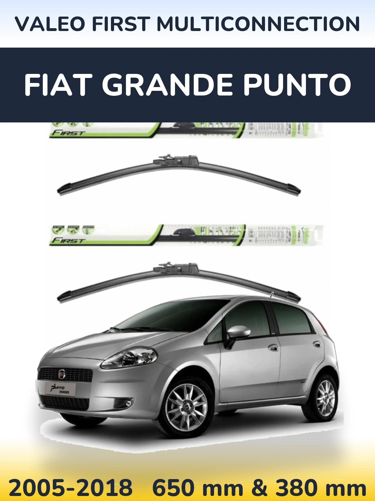 Комплект передних дворников Valeo First MultiConnection 650 & 380 мм для Fiat Grande Punto 2005-2018