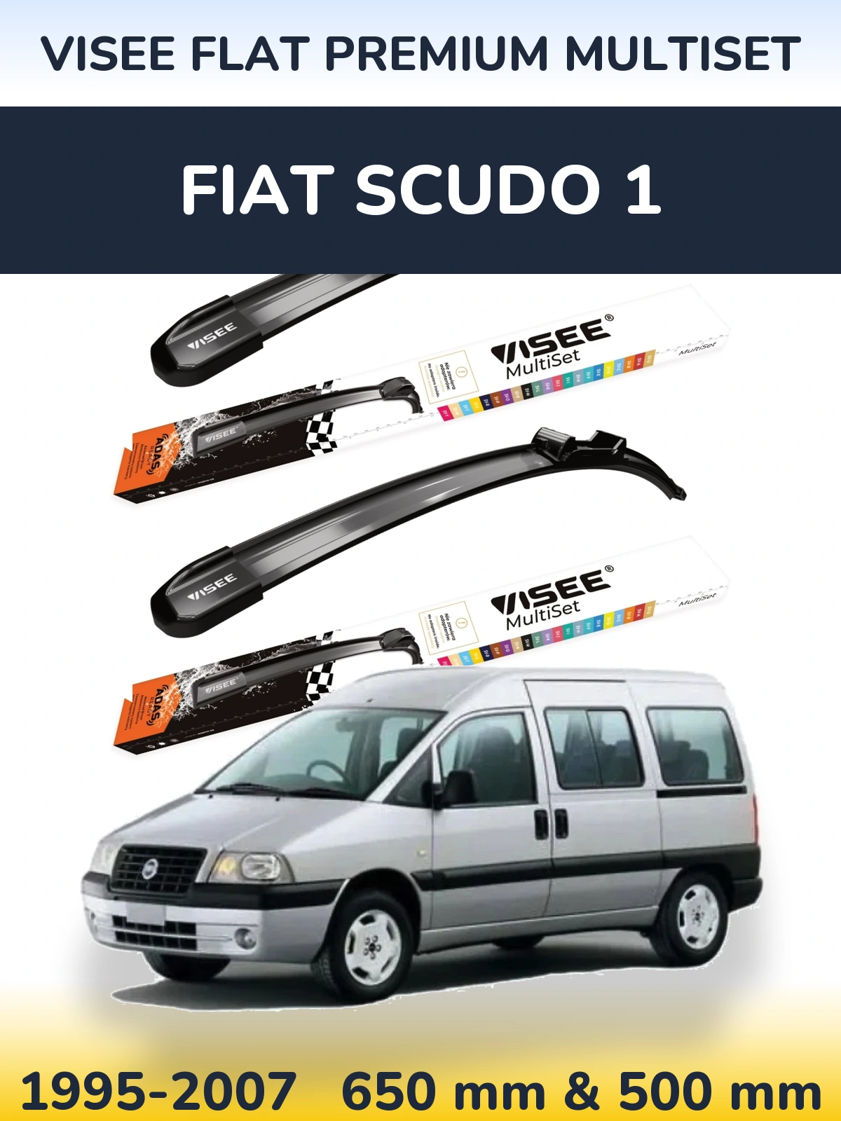 Komplet przednich wycieraczek VISEE FLAT PREMIUM MultiSet 650 & 500 mm do Fiat Scudo 1 1995-2007