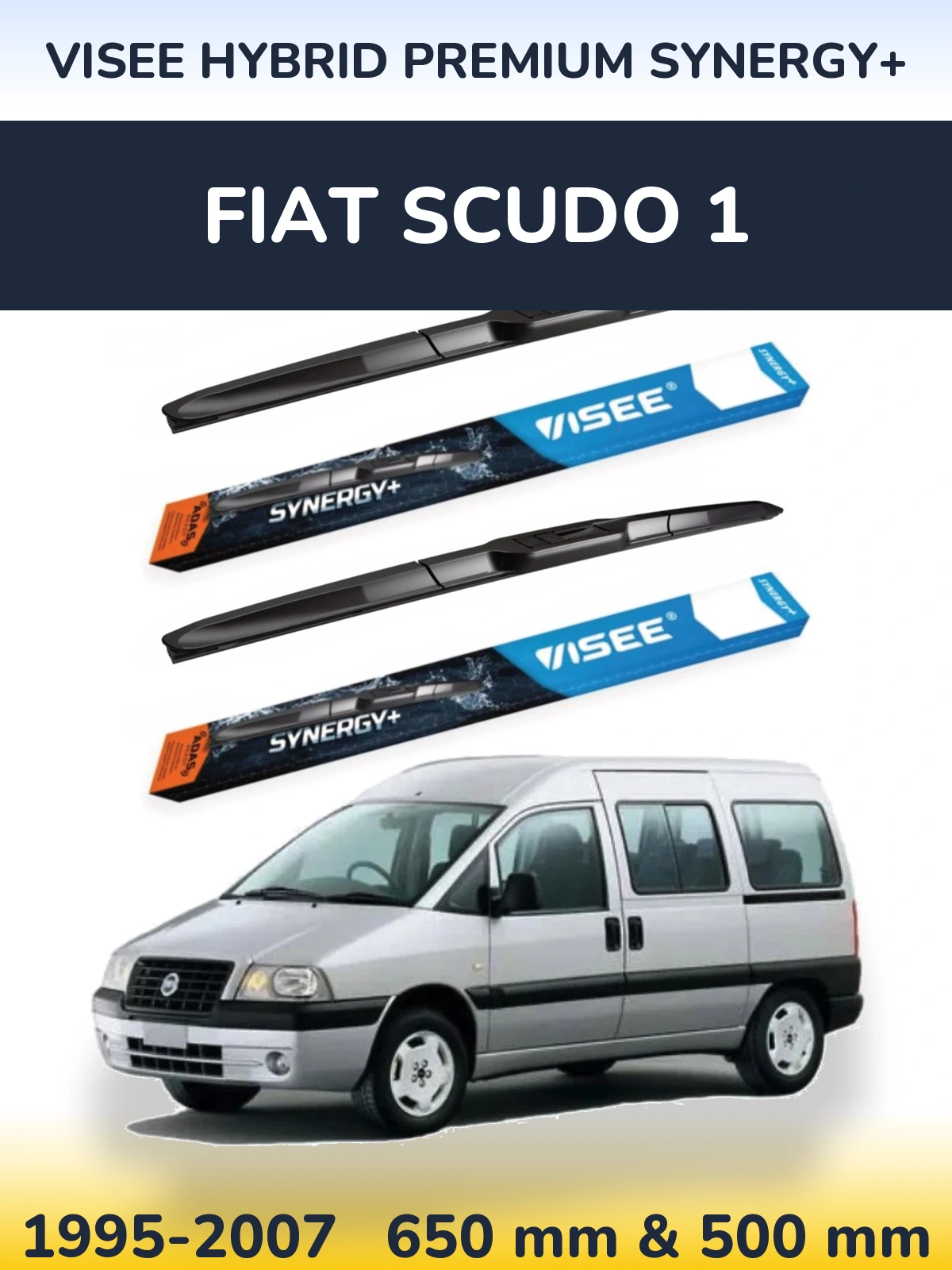 Komplet przednich wycieraczek VISEE HYBRID PREMIUM SYNERGY+ 650 & 500 mm do Fiat Scudo 1 1995-2007