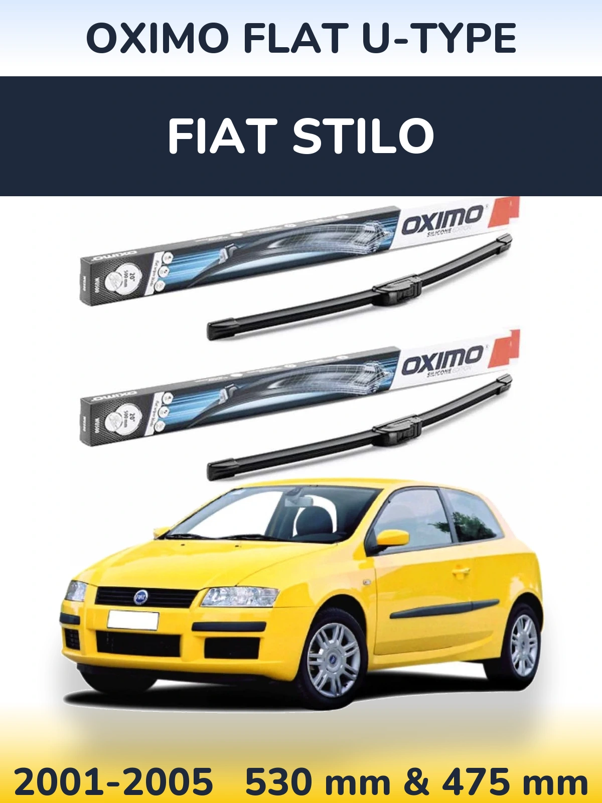 Front wiper blade set Oximo Flat U-type 530 & 475 mm for Fiat Stilo 2001-2005