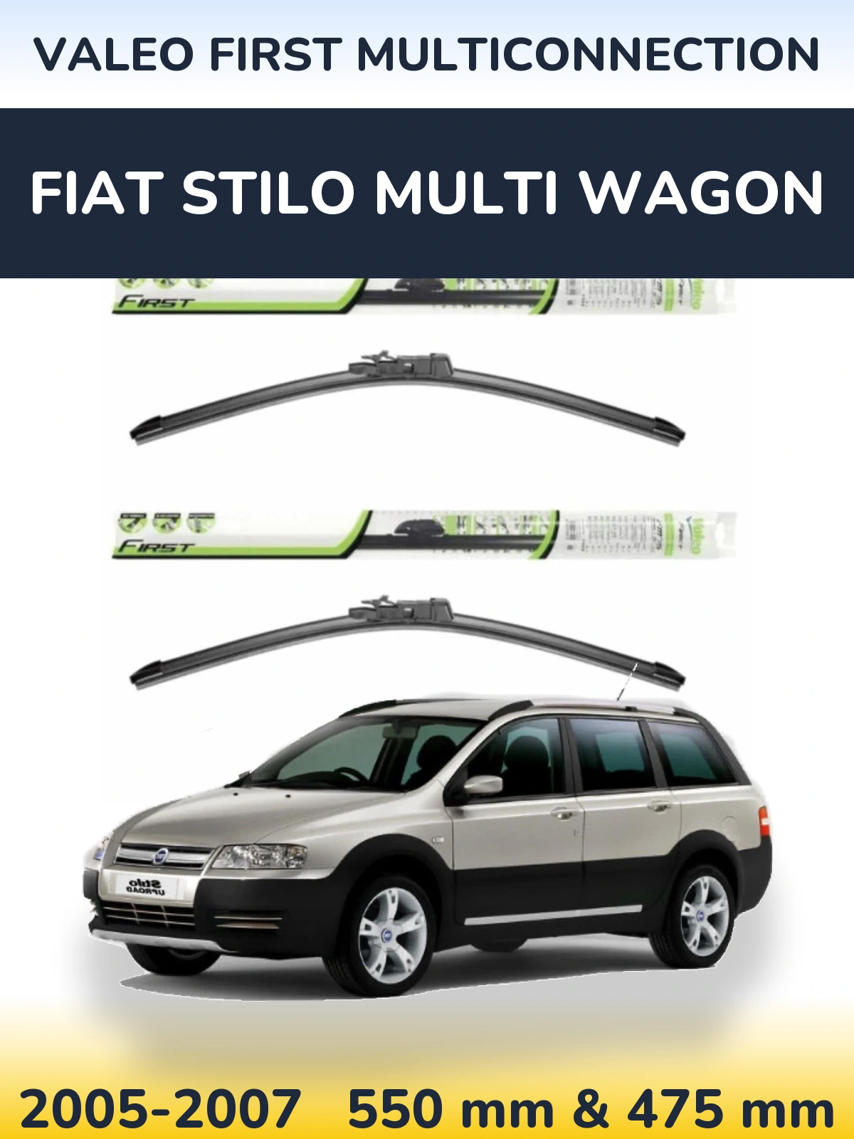 Komplet przednich wycieraczek Valeo First MultiConnection 550 & 475 mm do Fiat Stilo Multi Wagon 2005-2007