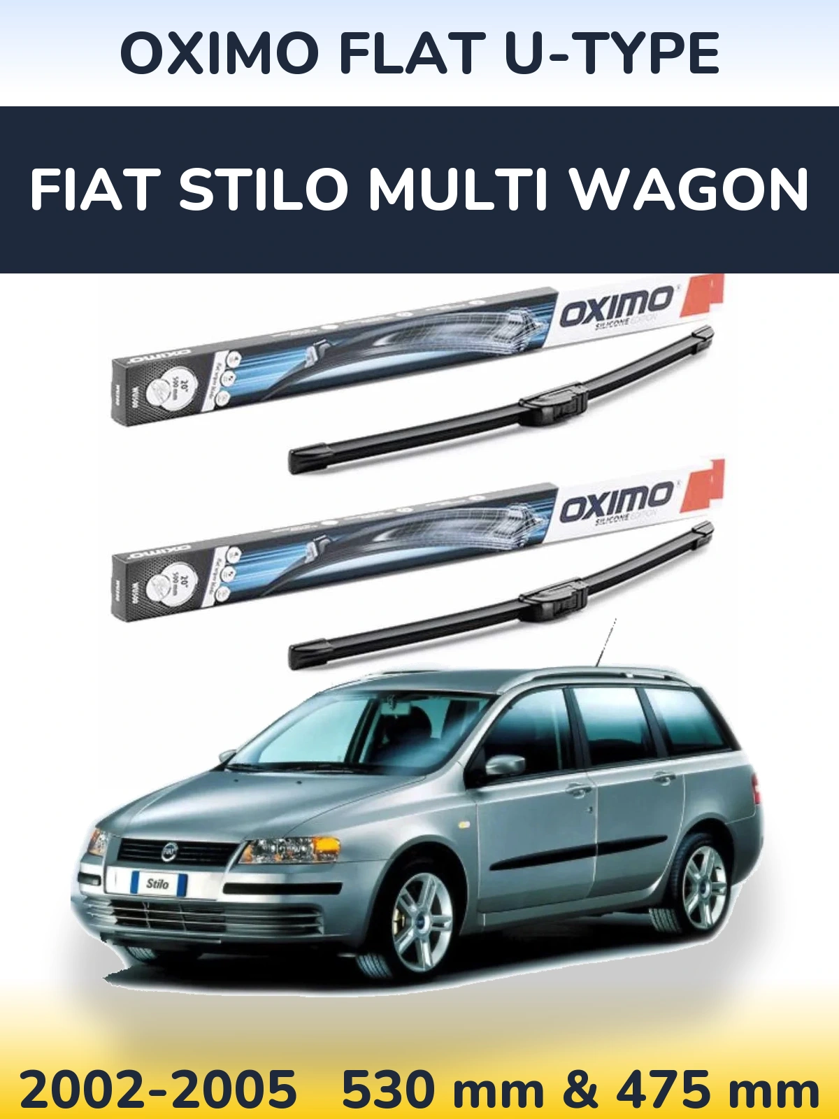 Komplet przednich wycieraczek Oximo Flat U-type 530 & 475 mm do Fiat Stilo Multi Wagon 2002-2005