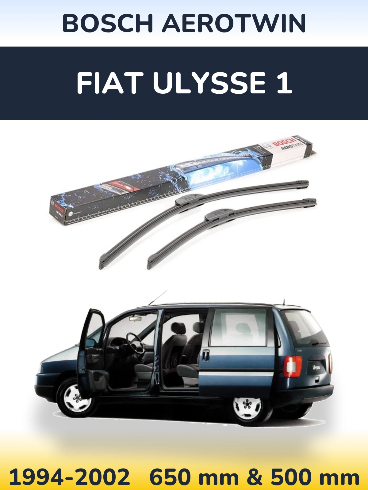 Комплект передних дворников BOSCH AeroTwin 650 & 500 мм для Fiat Ulysse 1 1994-2002