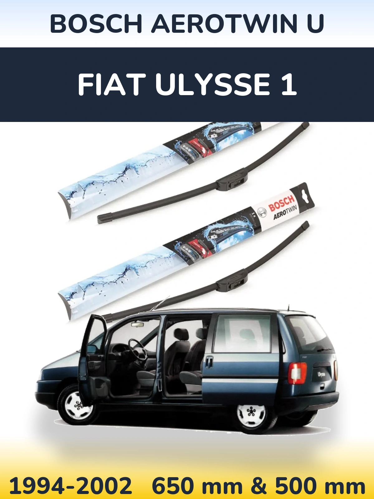 Комплект передних дворников BOSCH AeroTwin U 650 & 500 мм для Fiat Ulysse 1 1994-2002