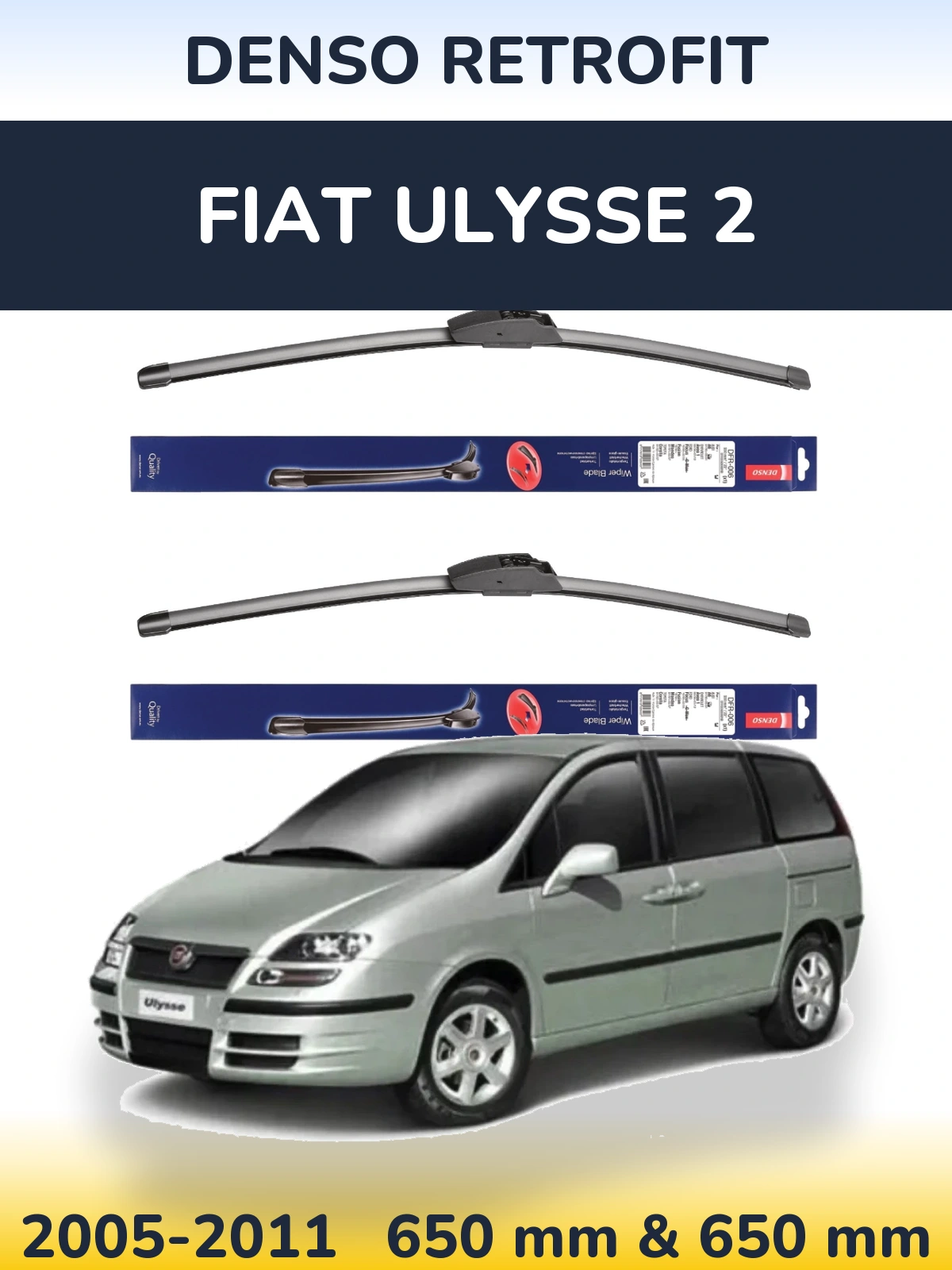 Комплект передних дворников Denso Retrofit 650 & 650 мм для Fiat Ulysse 2 2005-2011