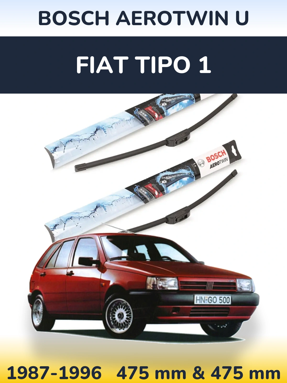 Front wiper blade set BOSCH AeroTwin U 475 & 475 mm for Fiat Tipo 1 1987-1996