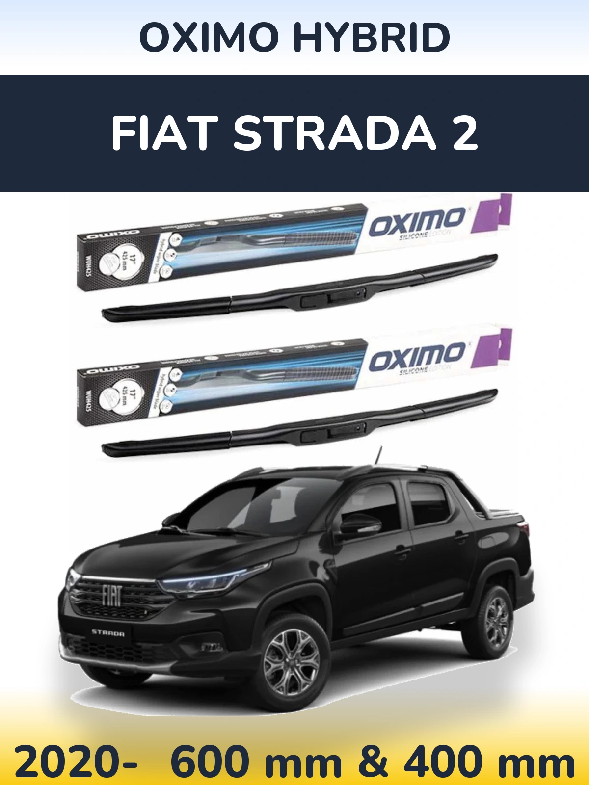 Komplet przednich wycieraczek Oximo Hybrid 600 & 400 mm do Fiat Strada 2 2020-2026