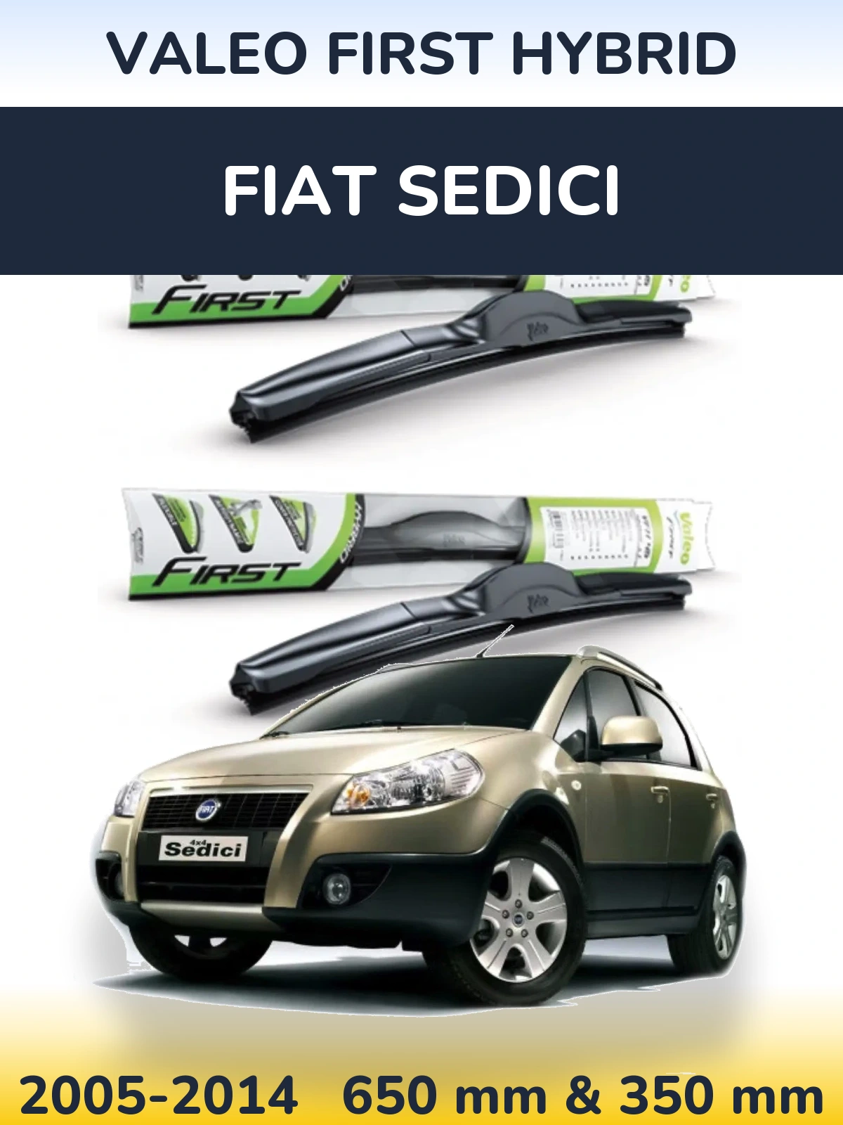 Комплект передних дворников Valeo First Hybrid 650 & 350 мм для Fiat Sedici 2005-2014