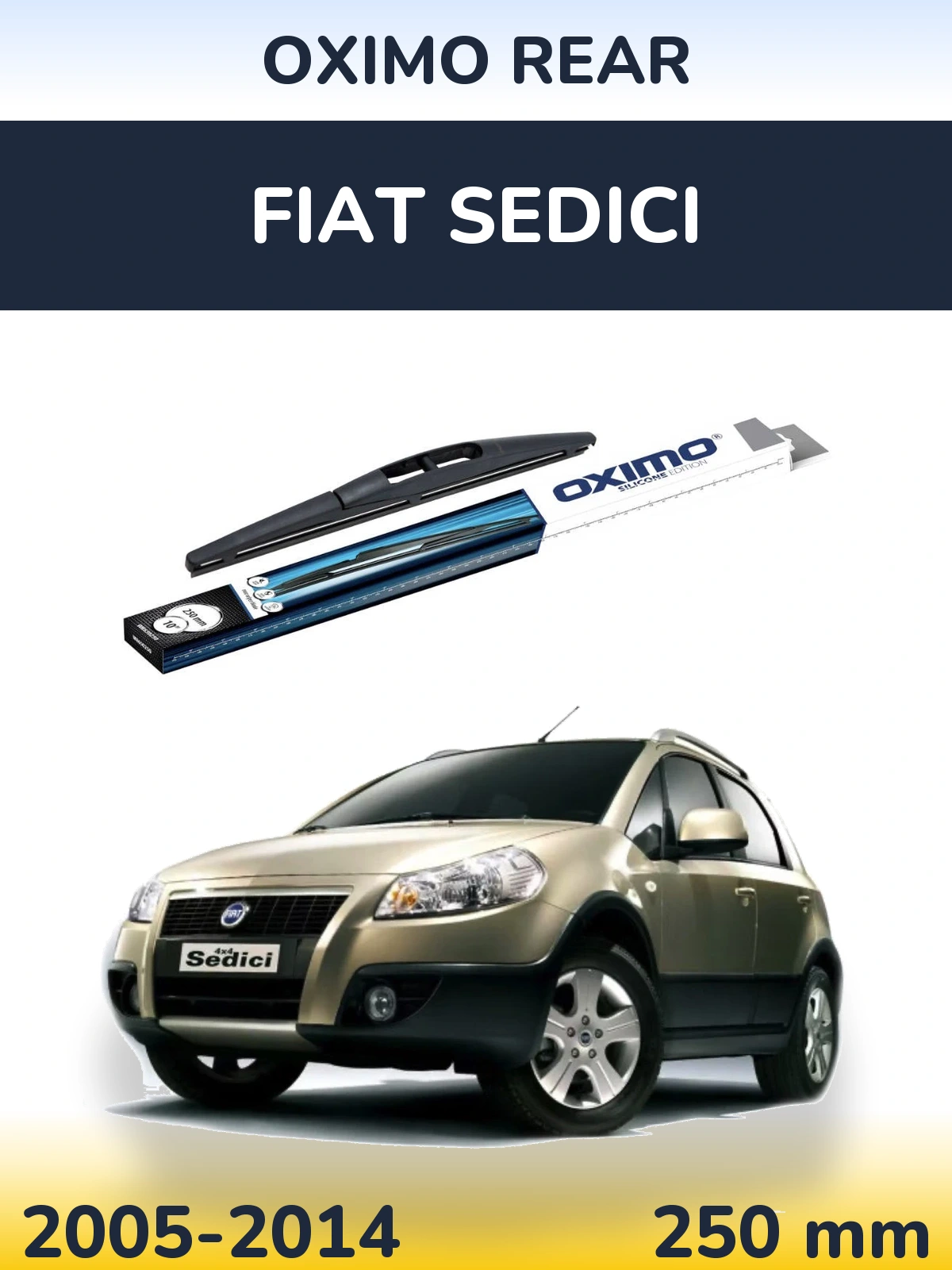 Rear wiper blade Oximo Rear 250 mm for Fiat Sedici 2005-2014