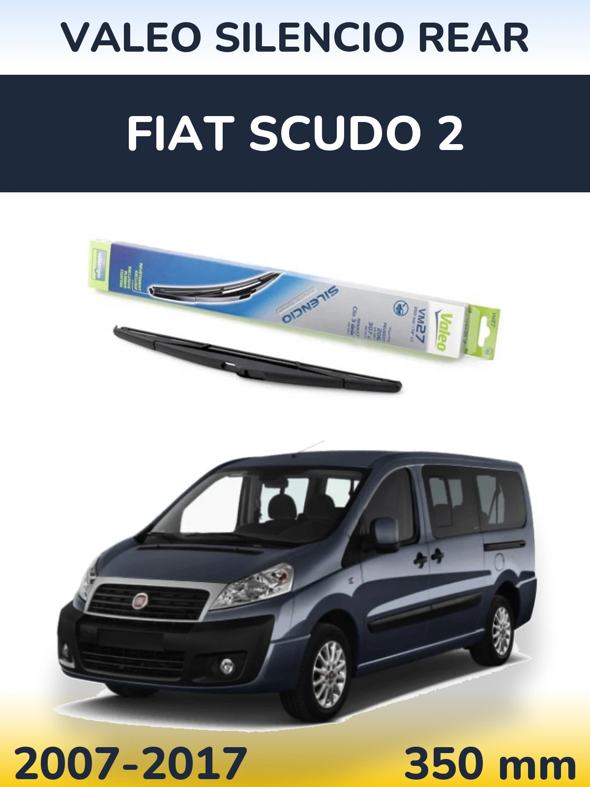 Tylna wycieraczka Valeo Silencio Rear 350 mm do Fiat Scudo 2 2007-2017