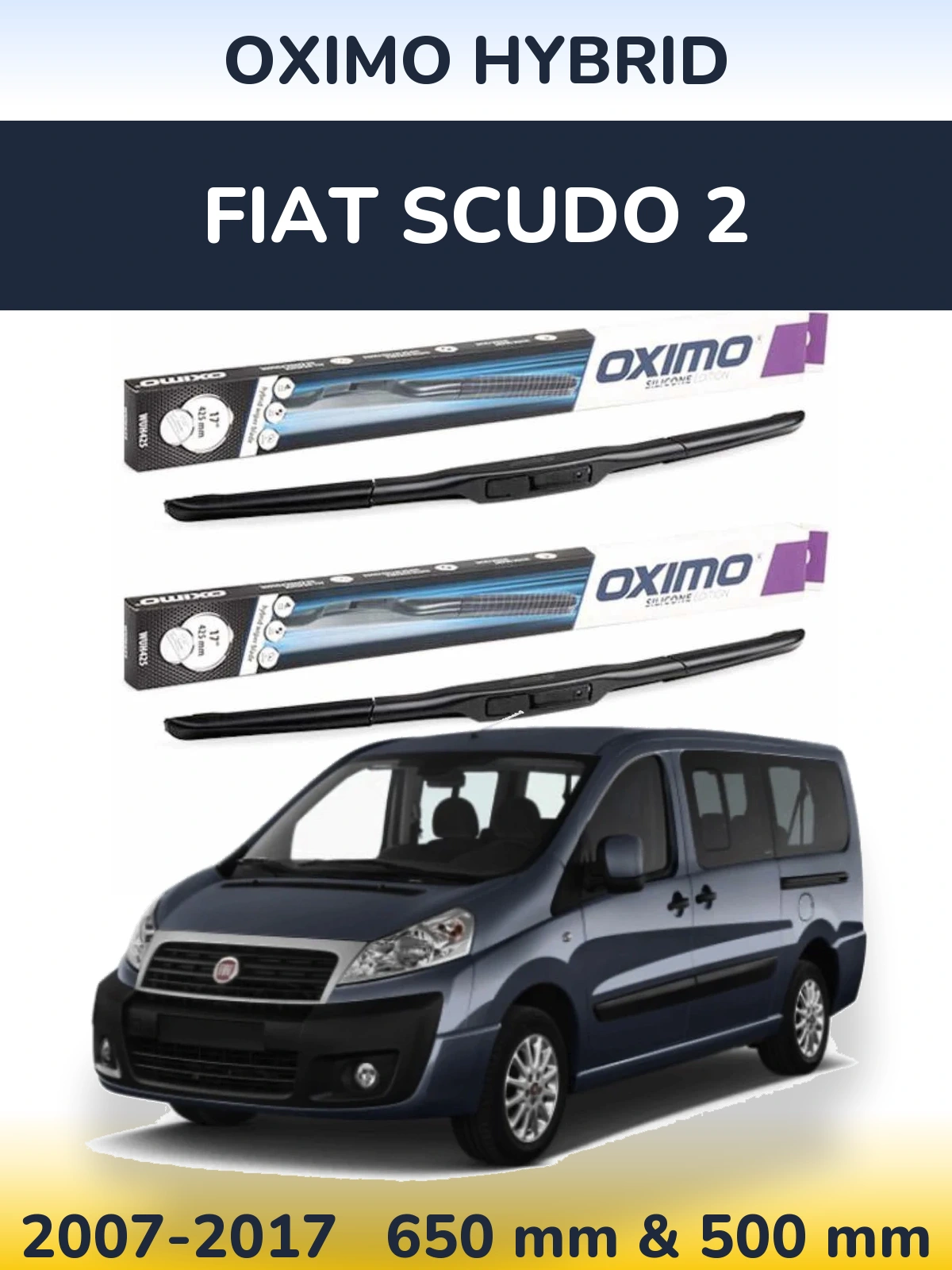 Komplet przednich wycieraczek Oximo Hybrid 650 & 500 mm do Fiat Scudo 2 2007-2017
