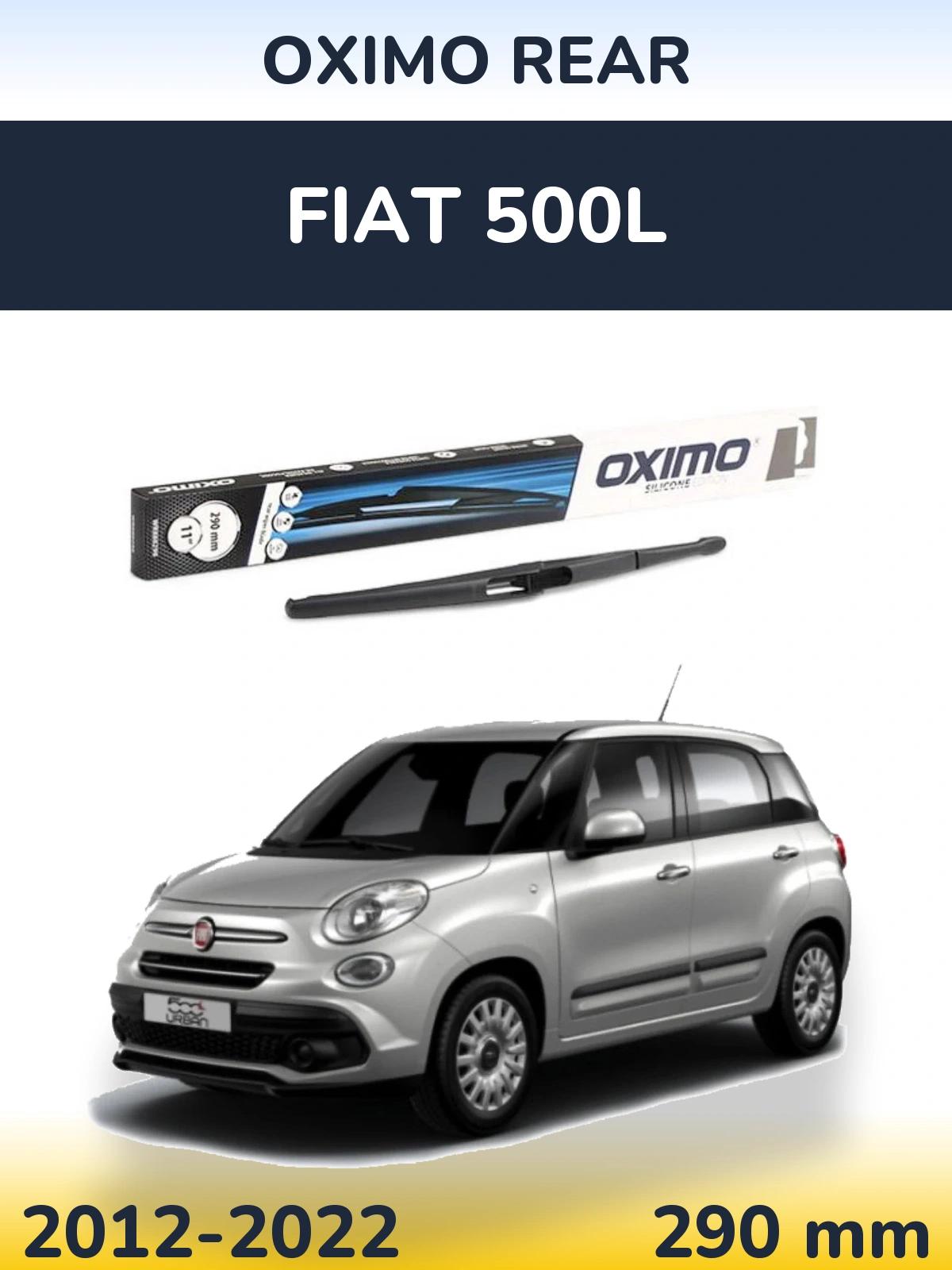 Tylna wycieraczka Oximo Rear 290 mm do Fiat 500L 2012-2022