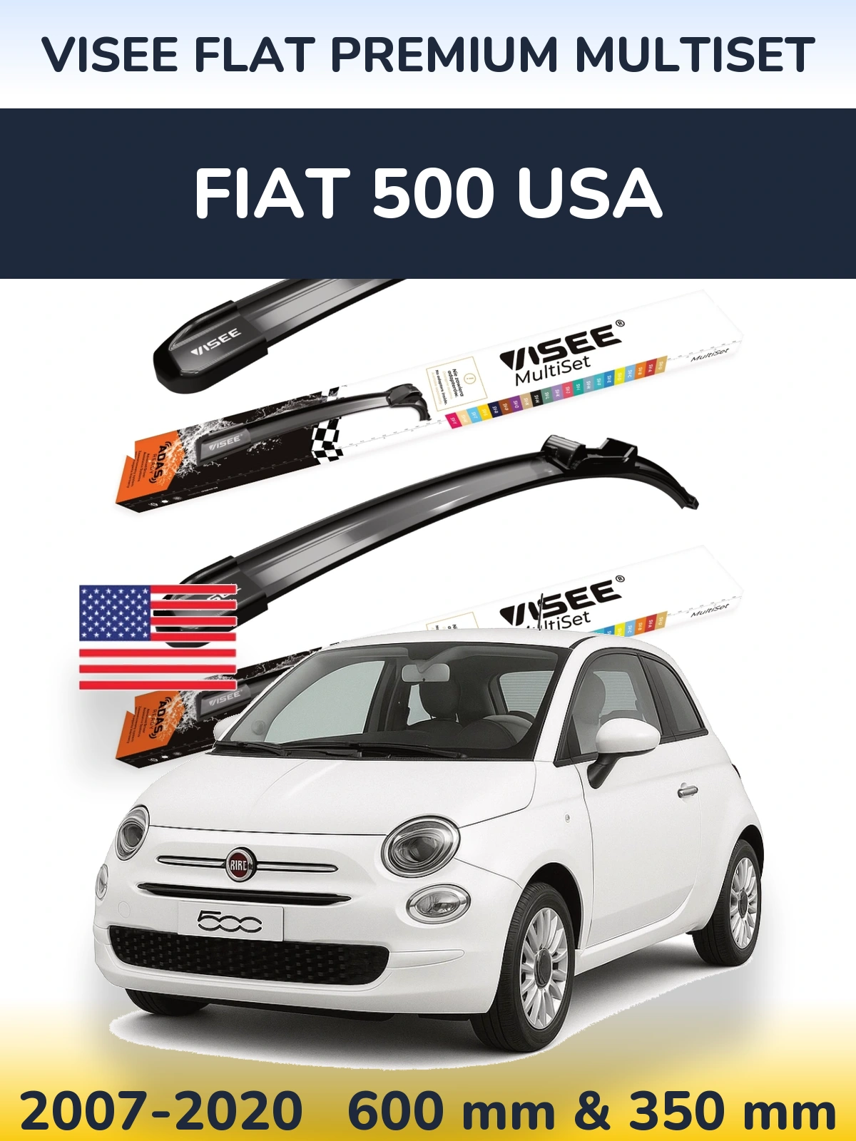 Komplet przednich wycieraczek VISEE FLAT PREMIUM MultiSet 600 & 350 mm do Fiat 500 USA 2007-2020