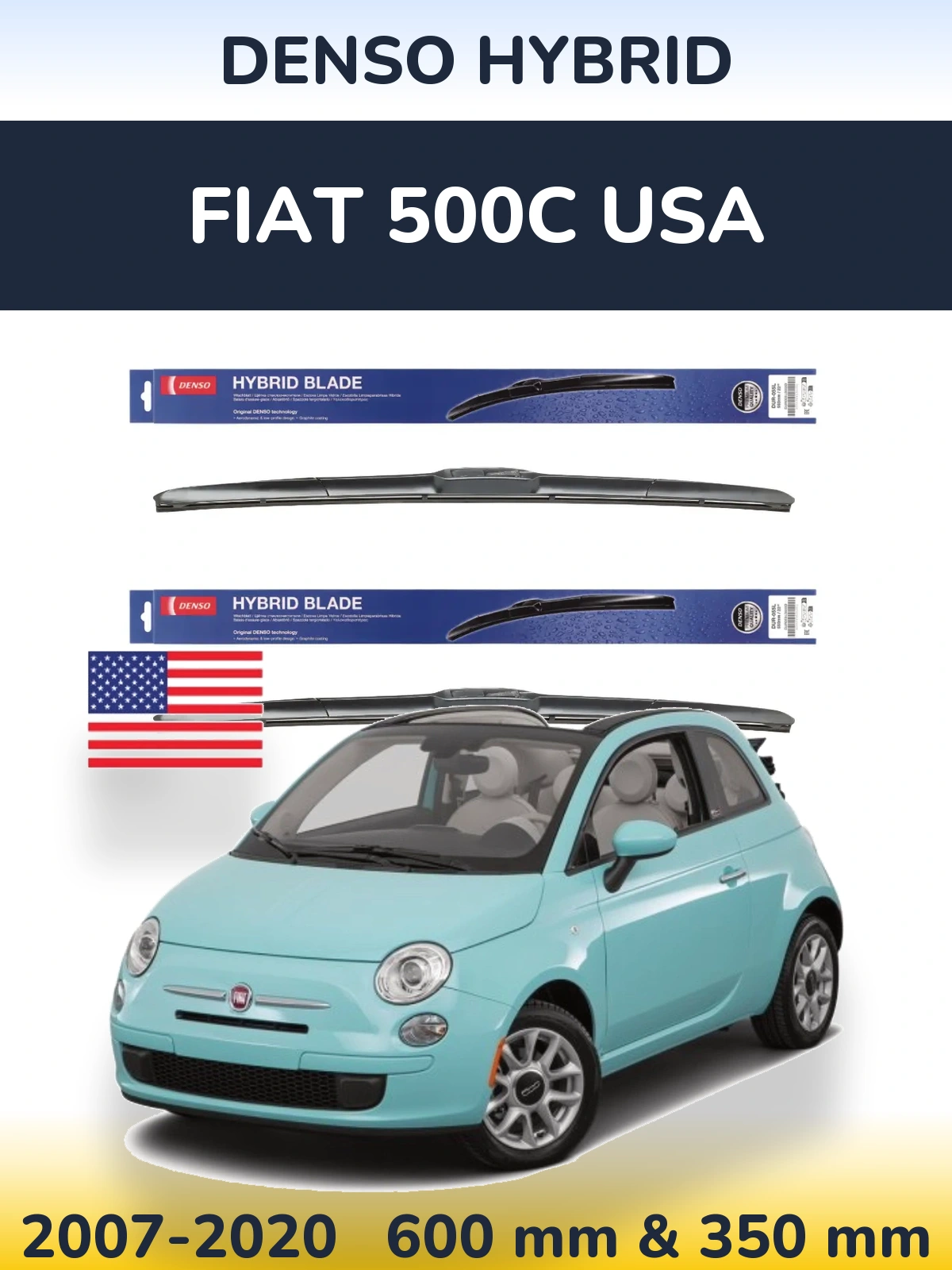 Комплект передних дворников Denso Hybrid 600 & 350 мм для Fiat 500C USA 2007-2020