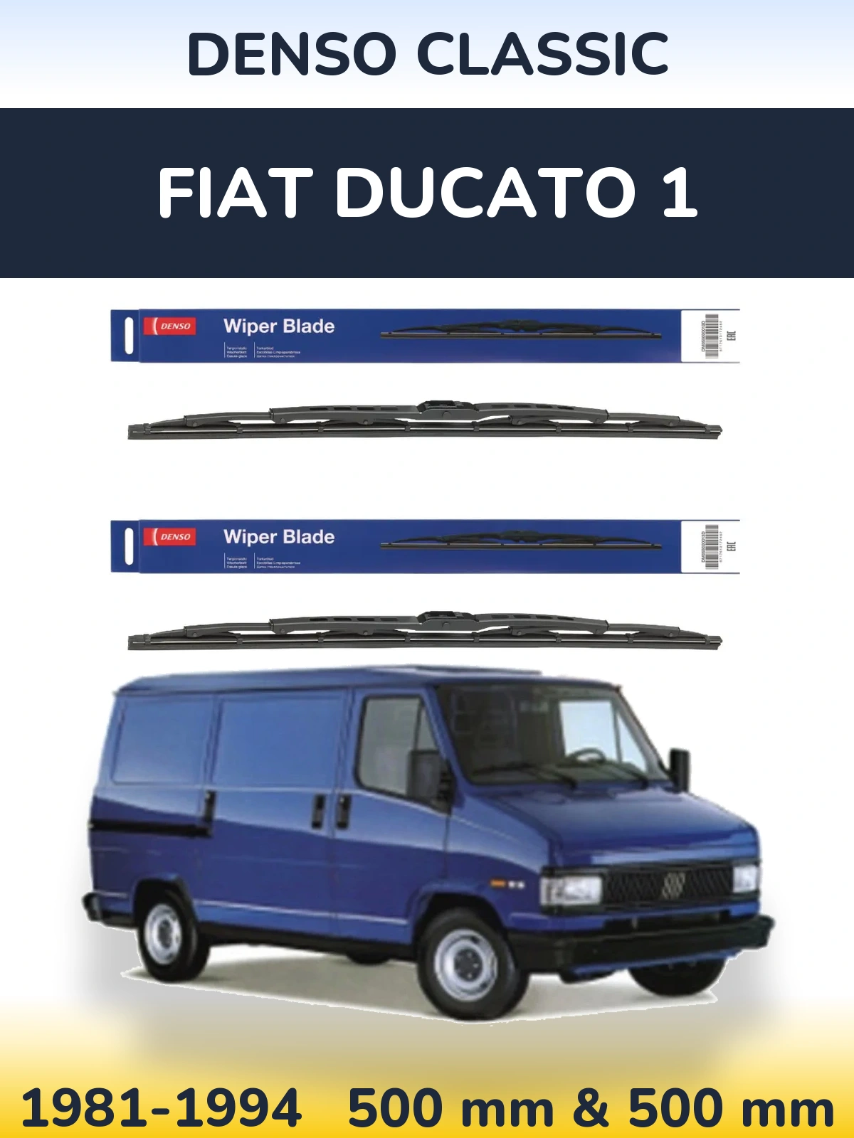 Front wiper blade set Denso Classic 500 & 500 mm for Fiat Ducato 1 1981-1994