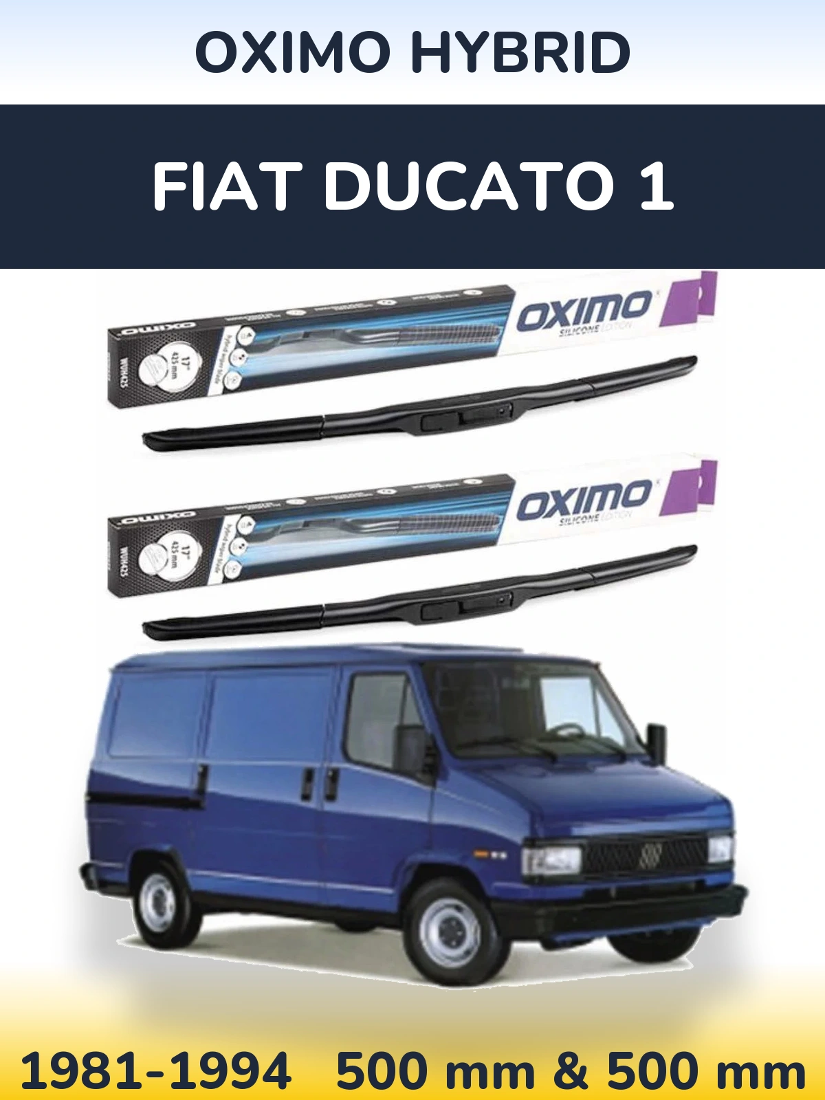 Komplet przednich wycieraczek Oximo Hybrid 500 & 500 mm do Fiat Ducato 1 1981-1994