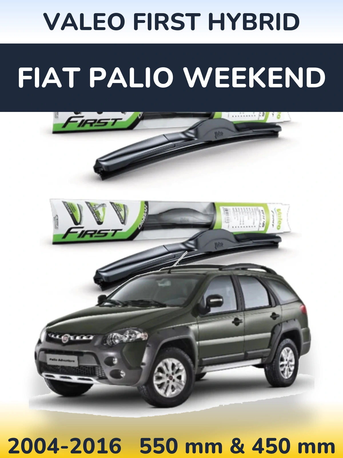 Komplet przednich wycieraczek Valeo First Hybrid 550 & 450 mm do Fiat Palio Weekend 2004-2016