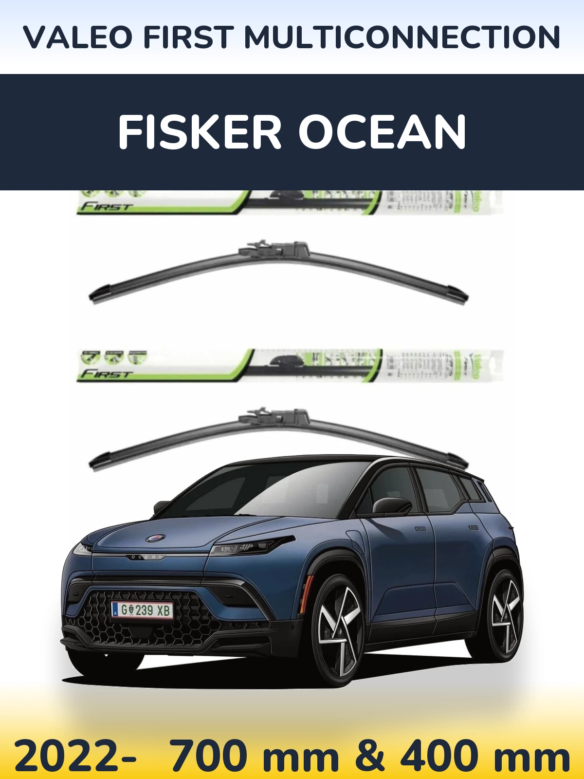 Komplet przednich wycieraczek Valeo First MultiConnection 700 & 400 mm do Fisker Ocean 2022-2026