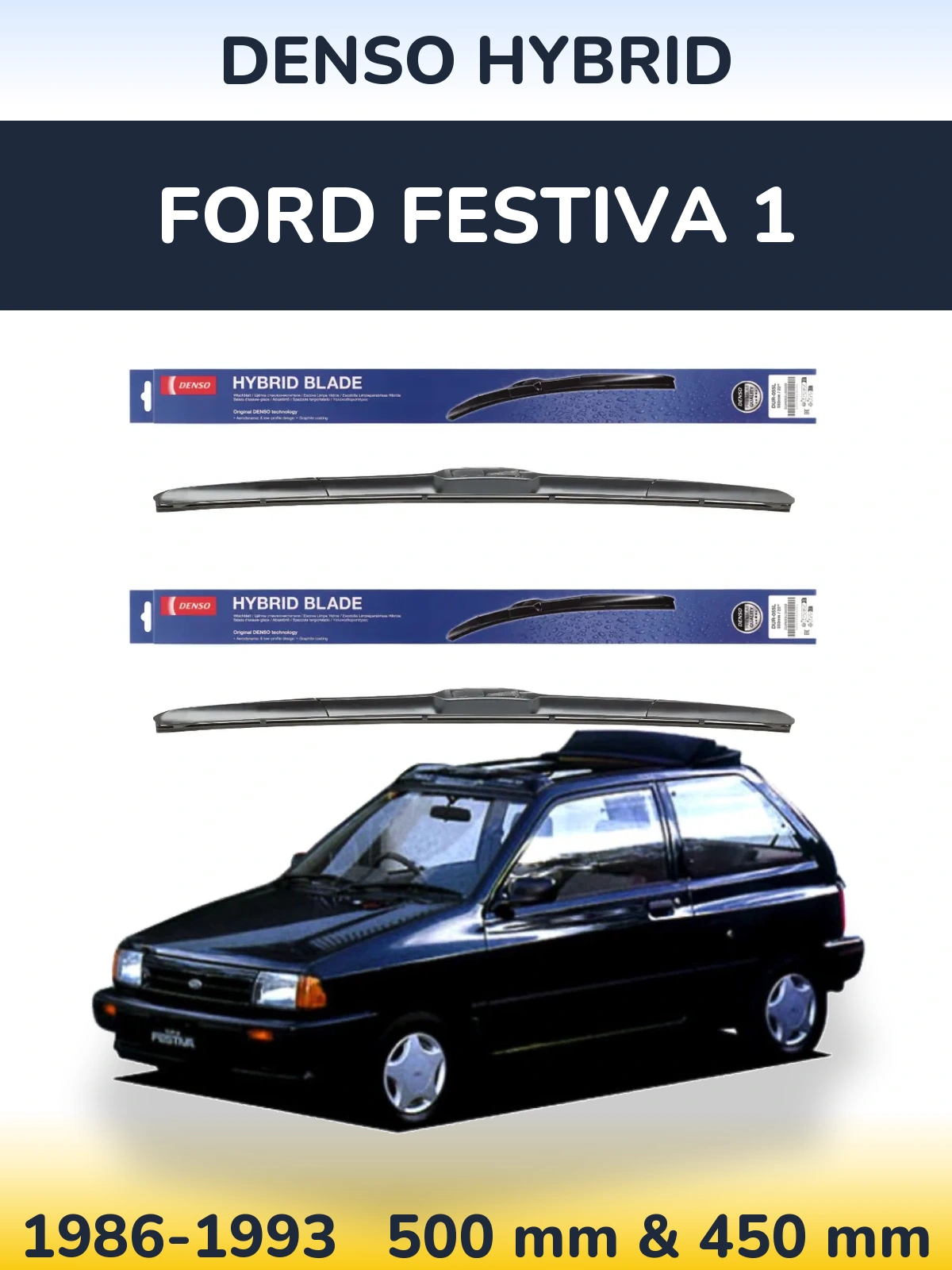 Front wiper blade set Denso Hybrid 500 & 450 mm for Ford Festiva 1 1986-1993